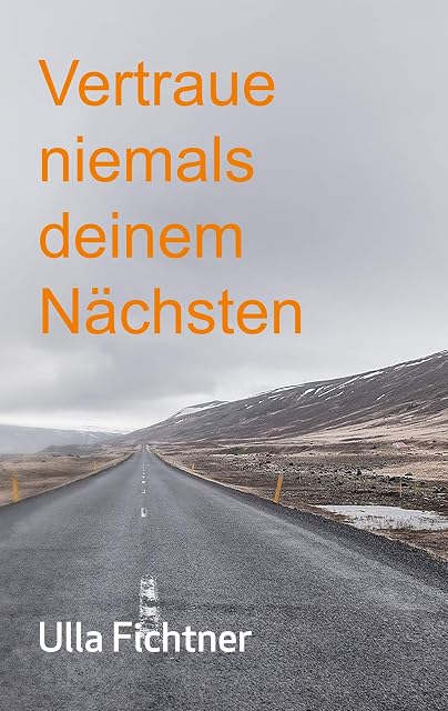 Portada de Vertraue niemals deinem nächsten