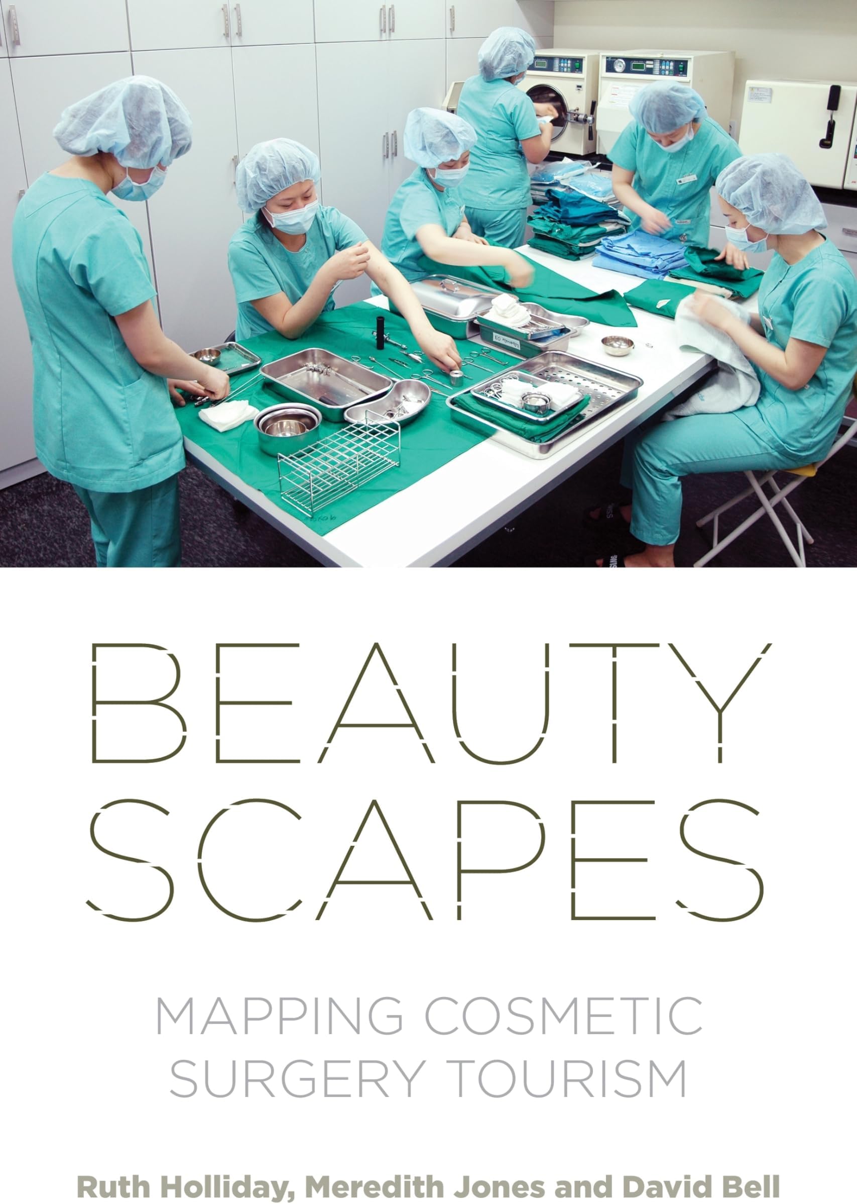 Beautyscapes: Mapping Cosmetic Surgery Tourism