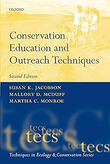 Conservation Education and Outreach Techniques (Techniques in Ecology & Conservation)