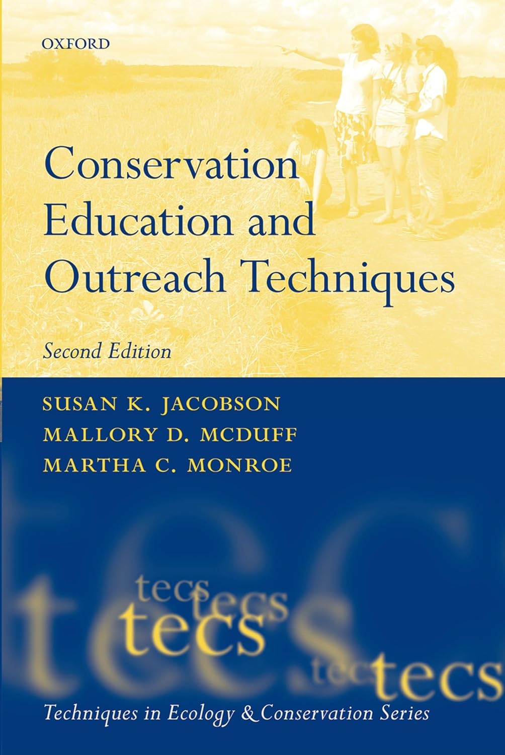 Conservation Education and Outreach Techniques (Techniques in Ecology & Conservation)      2nd Edition