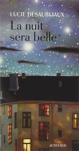 Portada de La Nuit Sera Belle