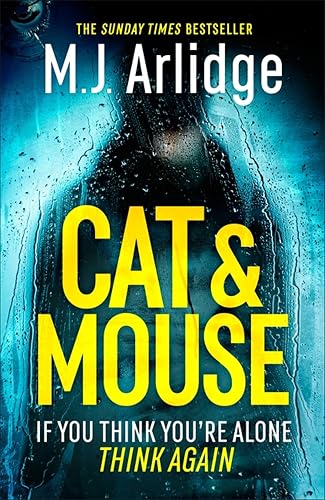 CAT AND MOUSE: The Addictive and Gripping New Crime Thriller of 2023 (The D. I. Helen Grace)