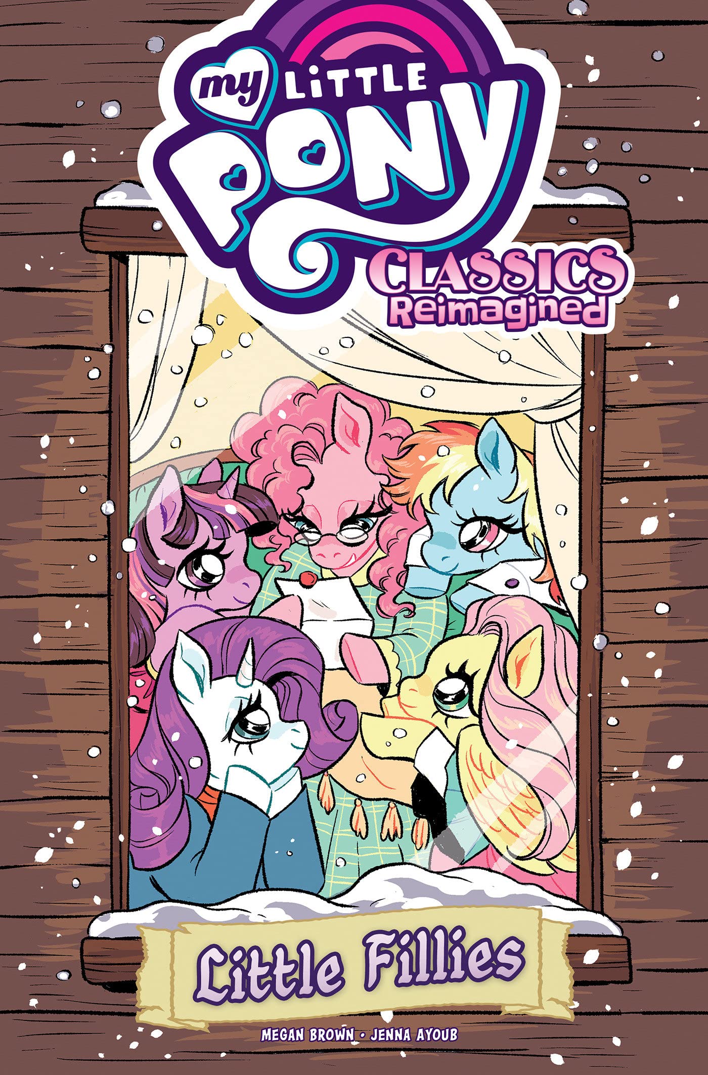 My Little Pony: Classics Reimagined--Little Fillies