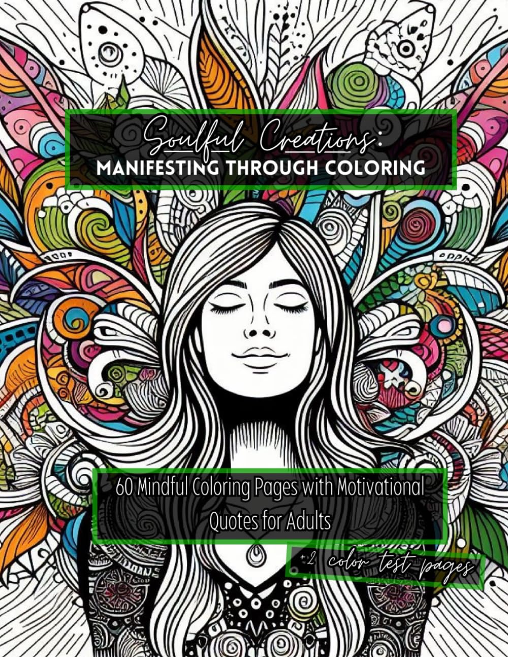 Soulful Creations: Manifesting Through Coloring
