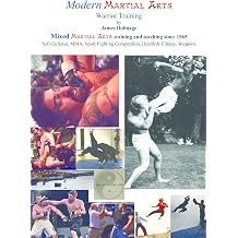 Modern Martial Arts Warrior Training