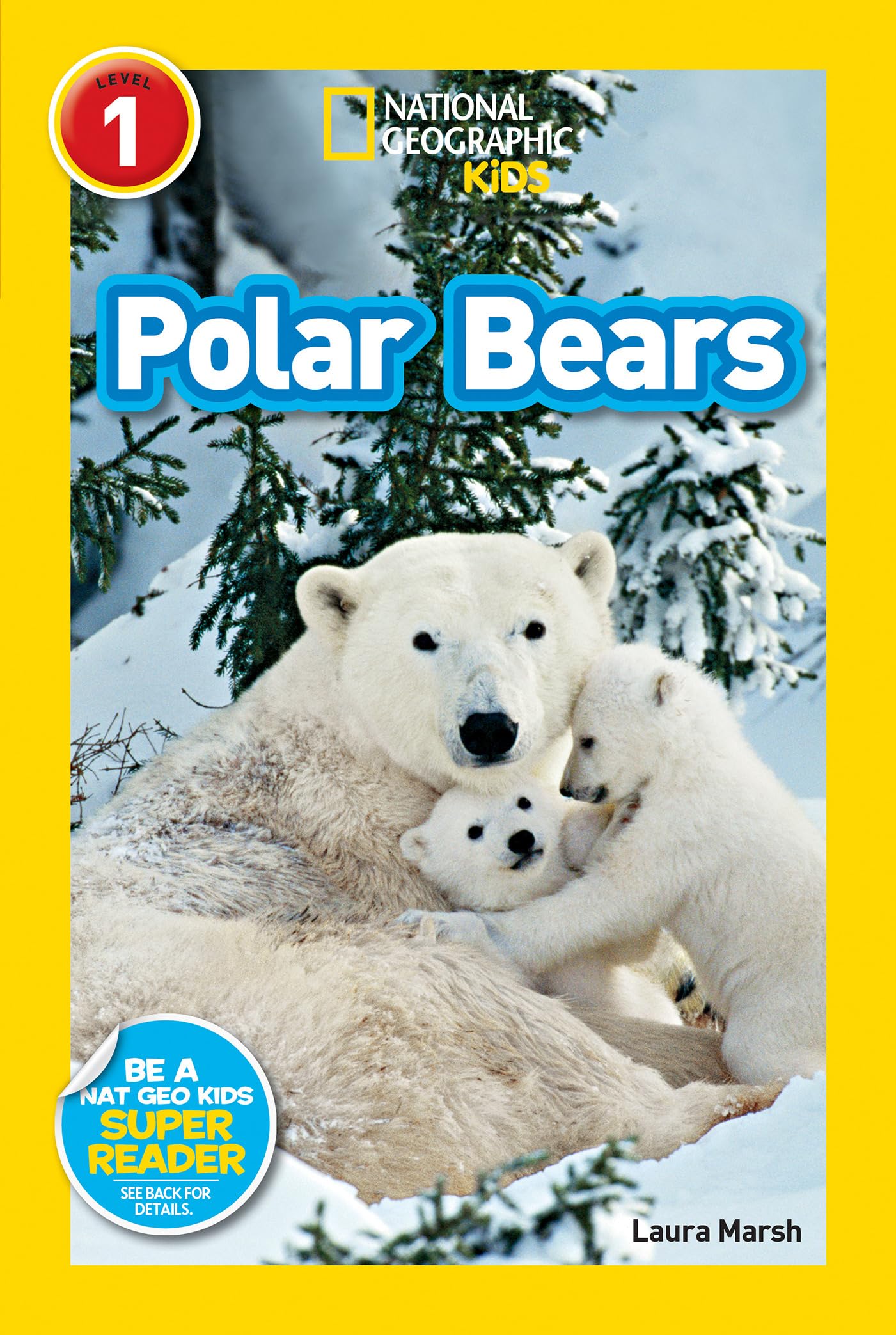 National Geographic Kids Readers: Polar Bears (National Geographic Kids Readers: Level 1) Paperback – 2 May 2013