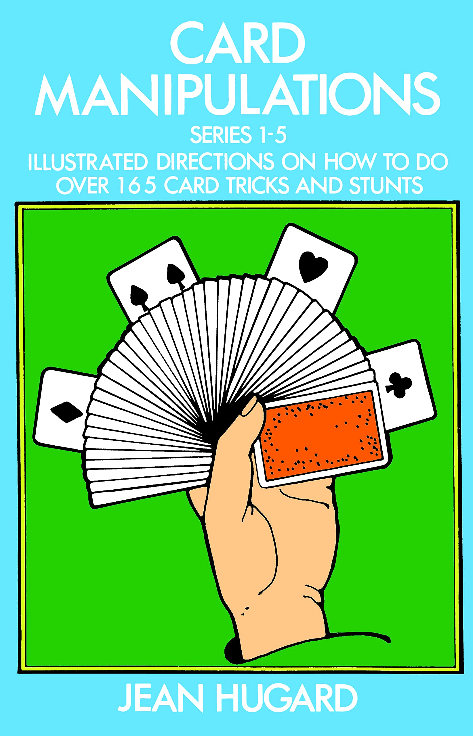 Card Manipulations: Series 1-5 (Dover Magic Books)