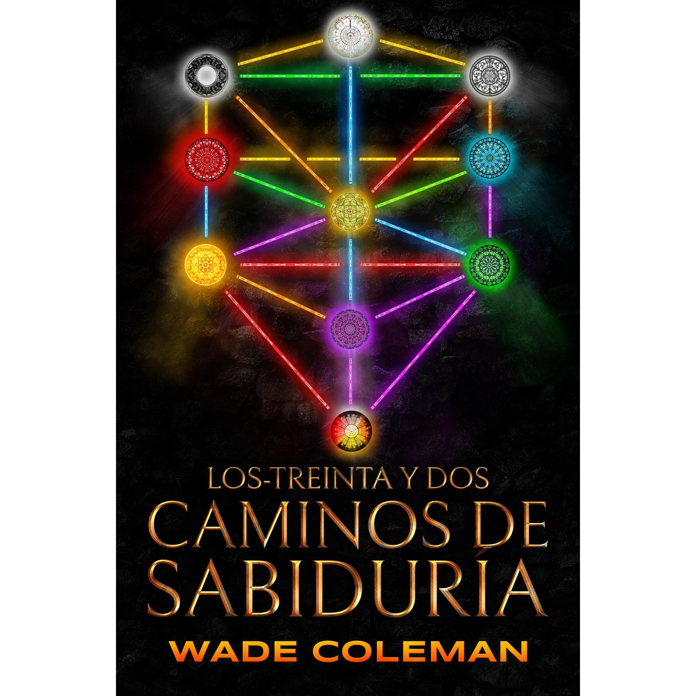 Los-Treinta y Dos Caminos de Sabiduría