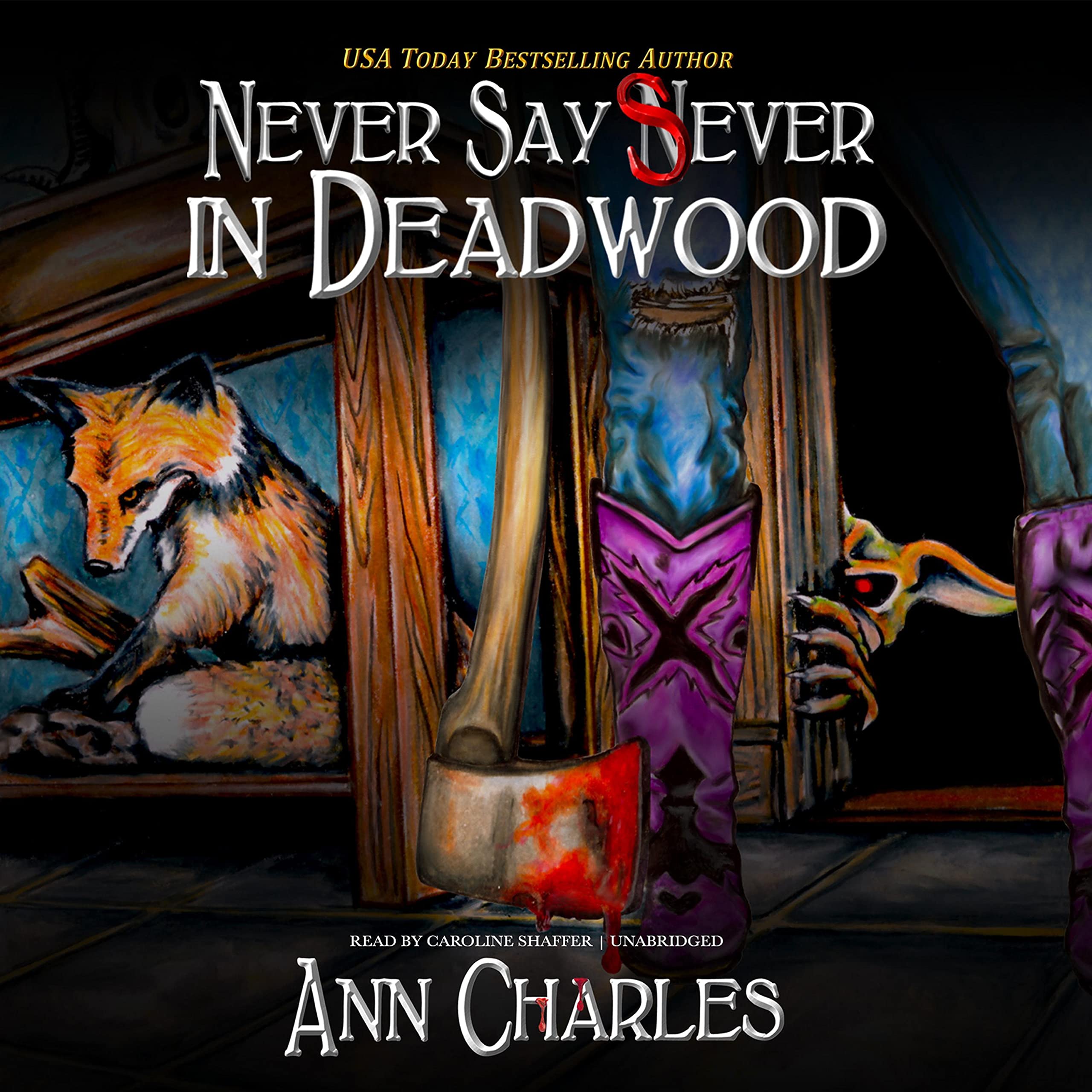 Cover art for Never Say Sever in Deadwood