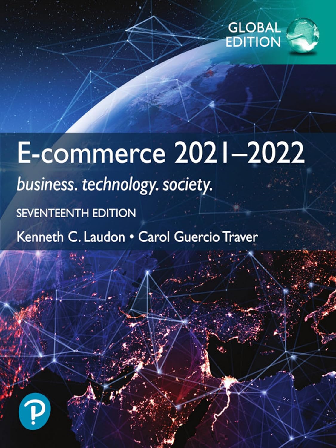 E-commerce 2021–2022: business. technology. society., Global Edition ...