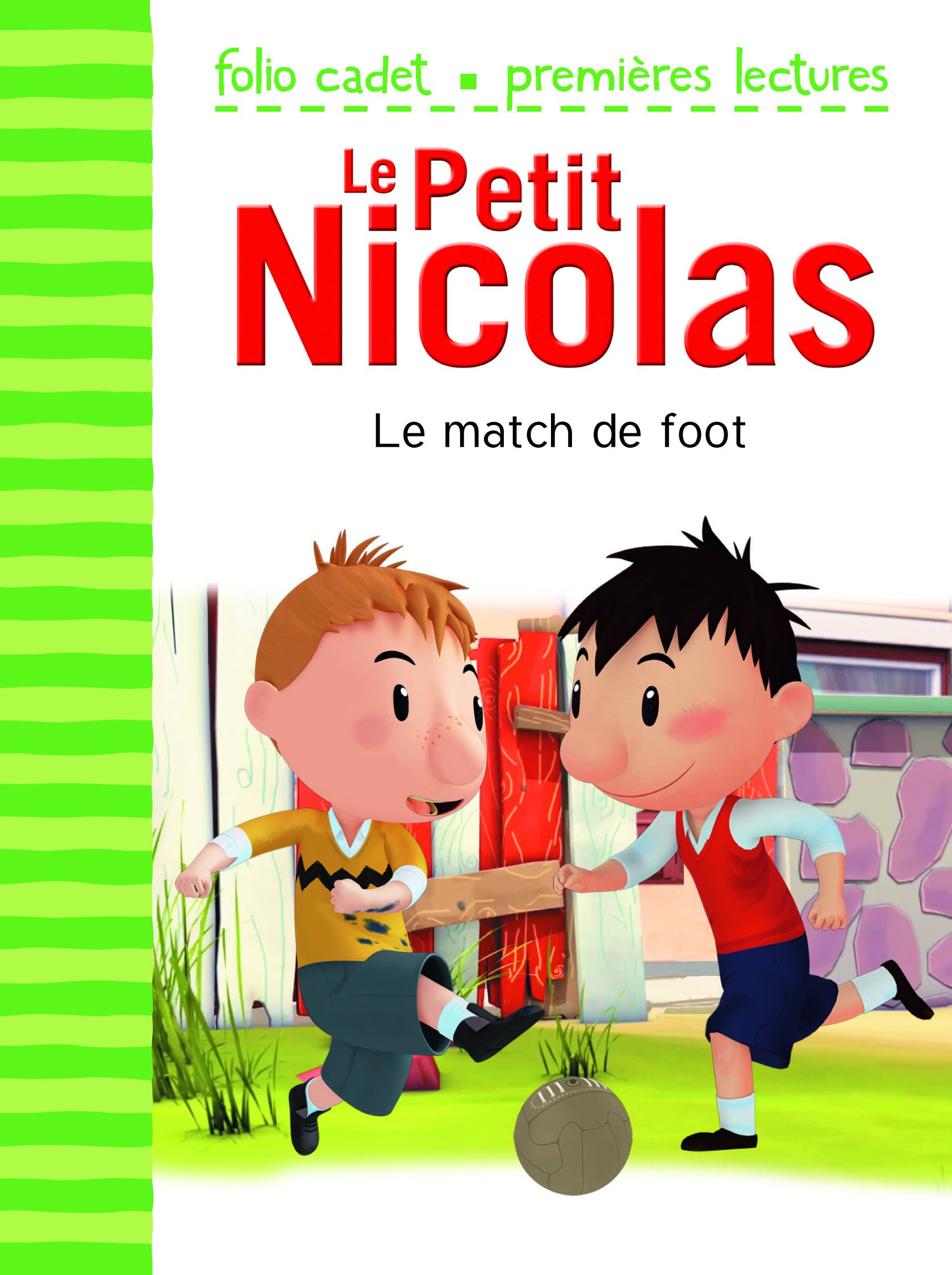 Le match de foot (Folio Cadet Premières lectures - Le Petit Nicolas)