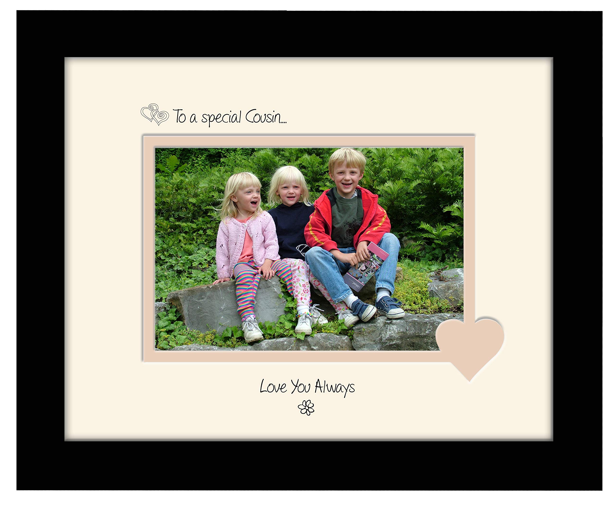 Photos In A Word Black Finish Frame Cream Mount Beige Inside Cousin Photo Frame Special Cousin Love You Always Double Mounted Quality Gift (Black Finish Frame Cream Mount Beige Inside)
