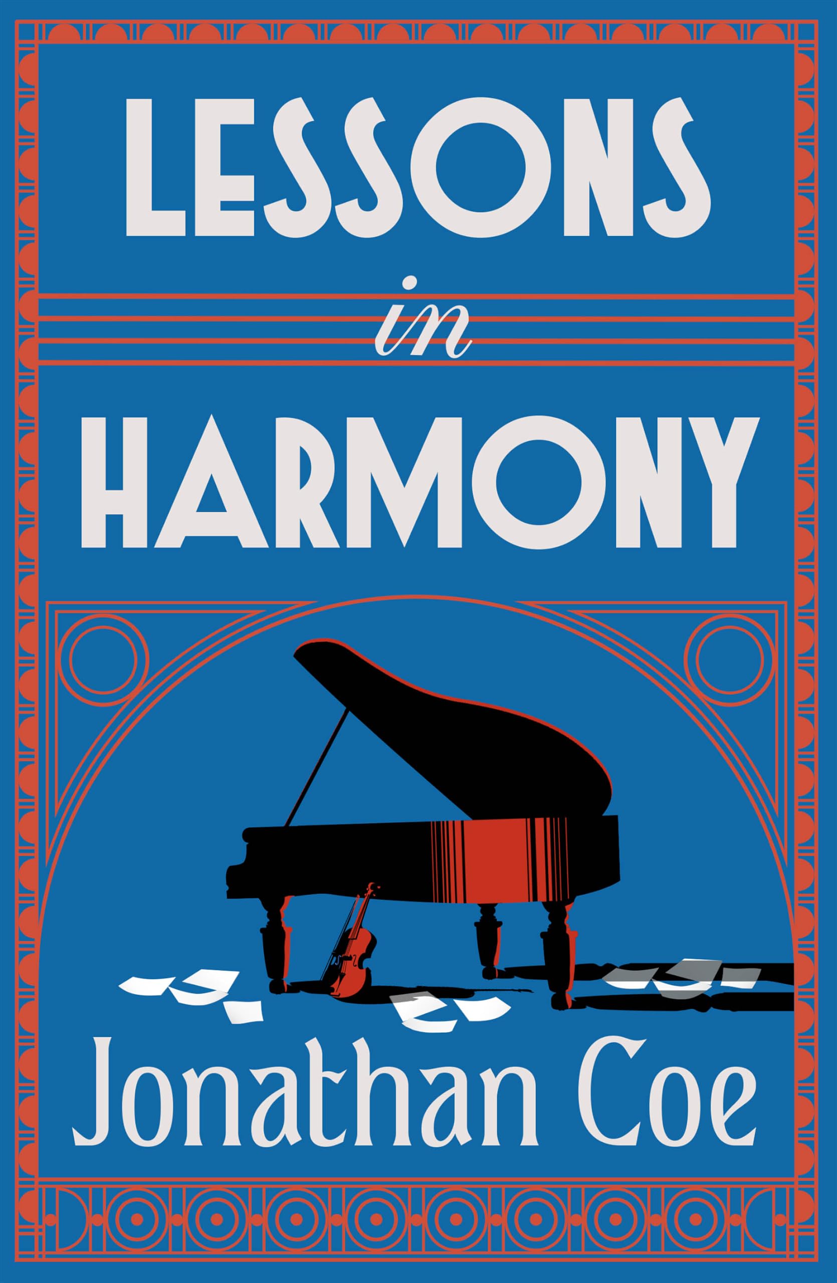 Lessons in Harmony: The stunning new novel from the award-winning author of MIDDLE ENGLAND