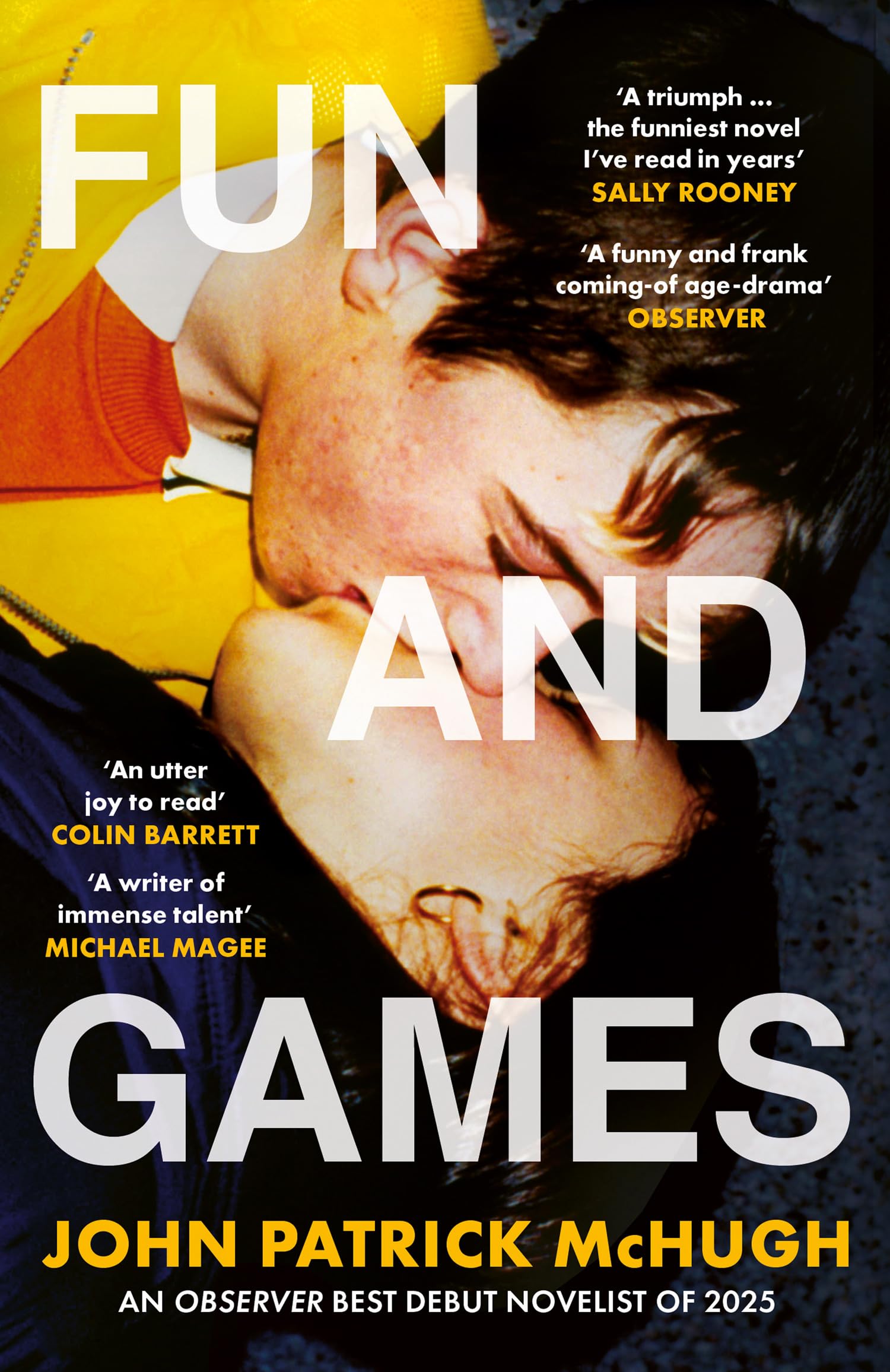 Fun and Games: The Irish bestselling debut novel of the summer – ‘the funniest novel I’ve read in years’ Sally Rooney