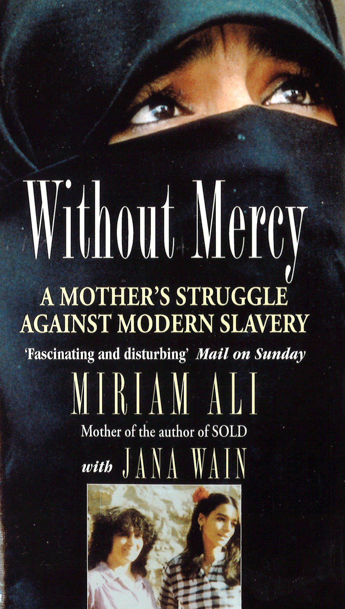 Without Mercy: A Mother's Struggle Against Modern Slavery