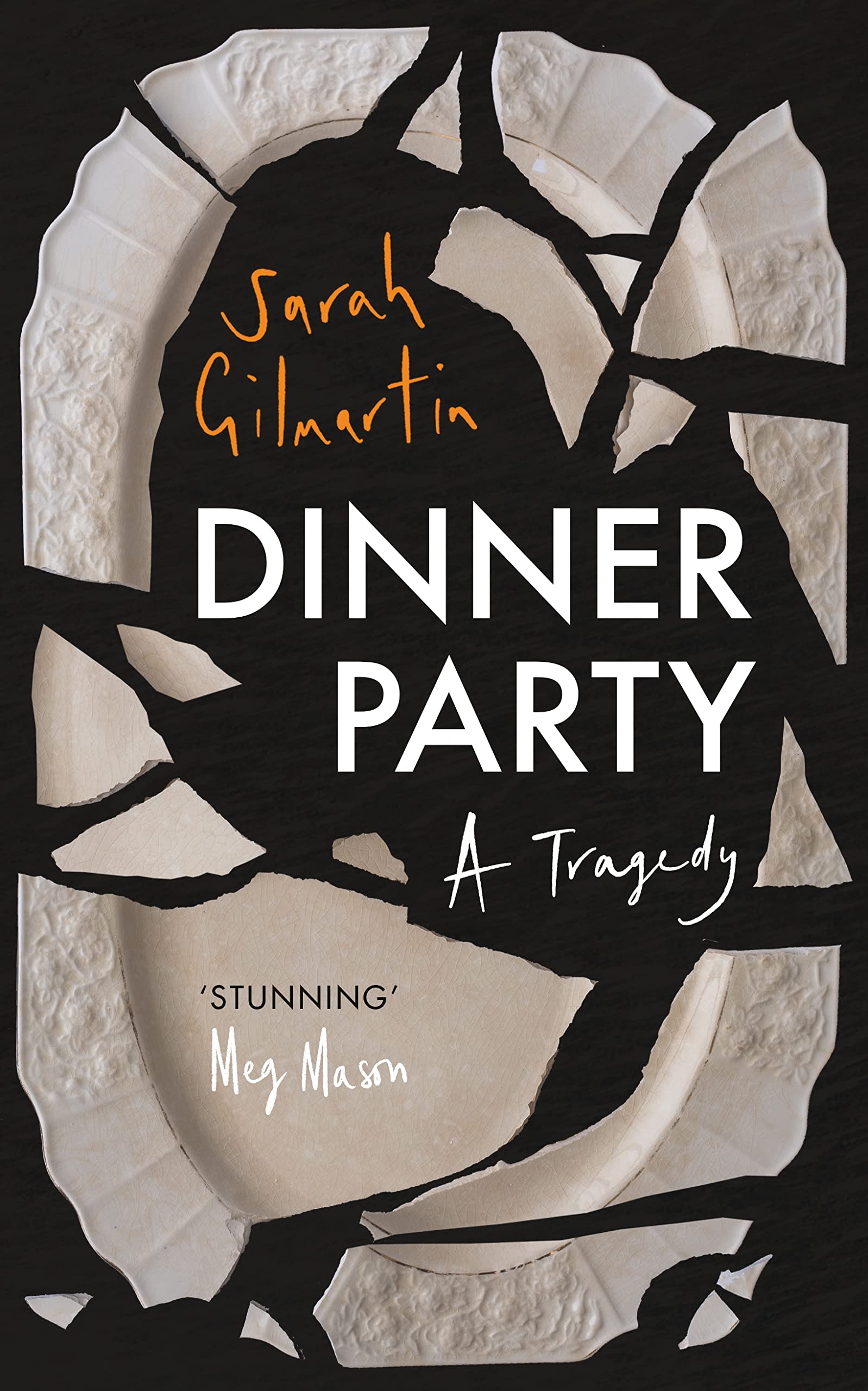 Dinner Party: A Tragedy: a heartrending literary novel about family, and all th