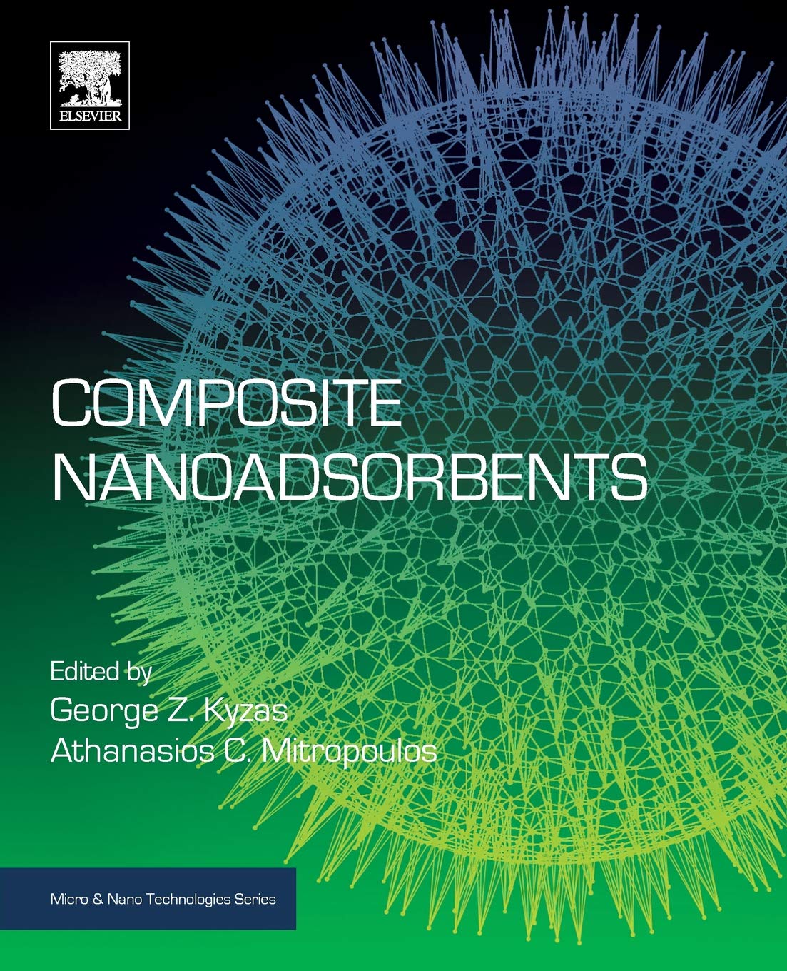 Composite Nanoadsorbents (Micro & Nano Technologies)