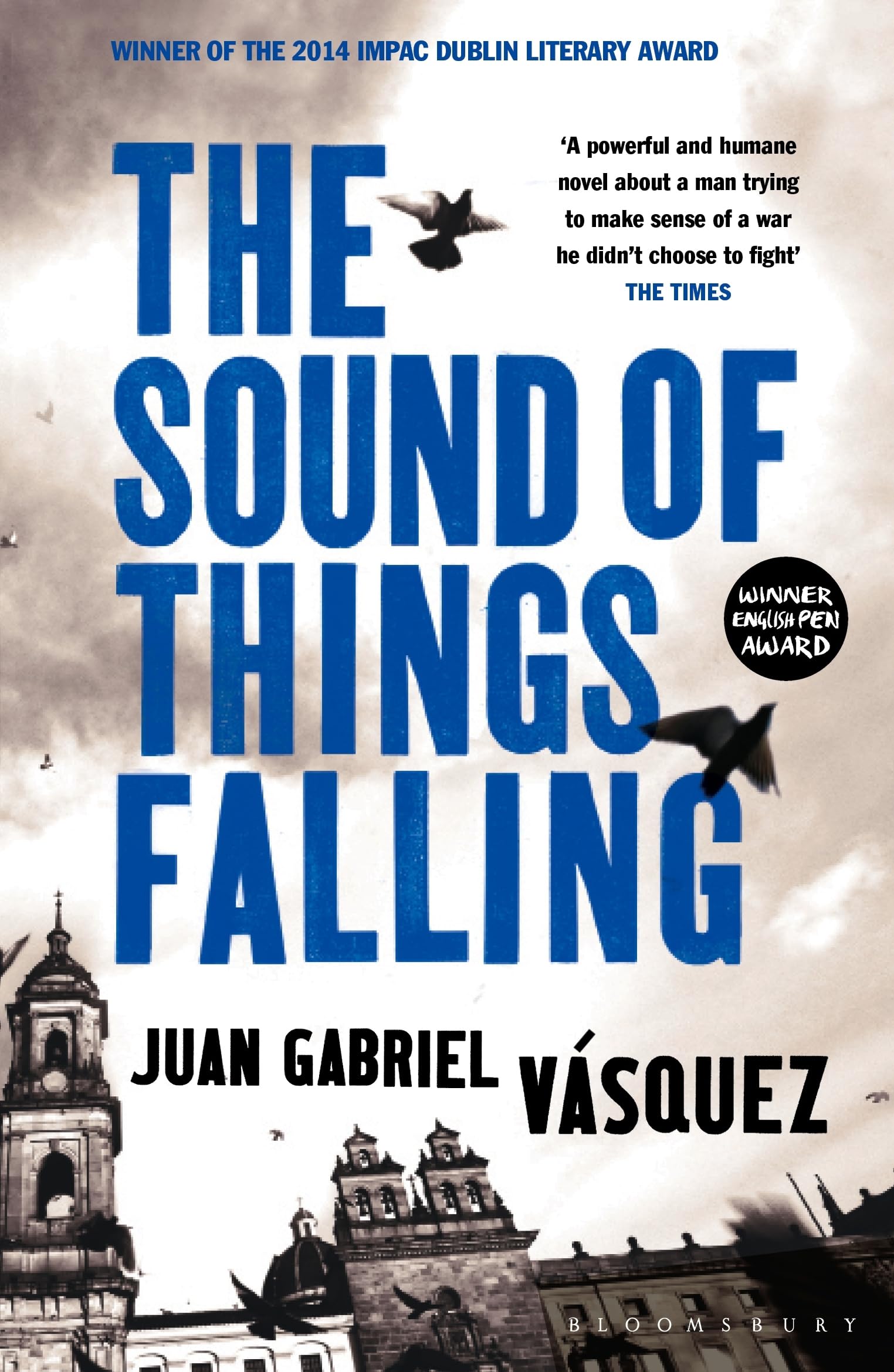 The Sound of Things Falling by Juan Gabriel Vasquez (Paperback, 2013)