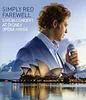 その他 Farewell: Live at Sydney Opera House [DVD] Simply Red - Farewell - Live In Concert [CD/DVD Combo