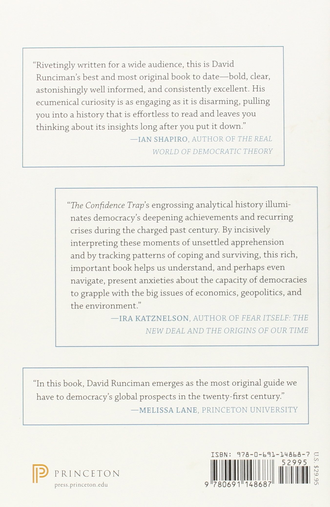The Confidence Trap: A History of Democracy in Crisis from World War I to the Present