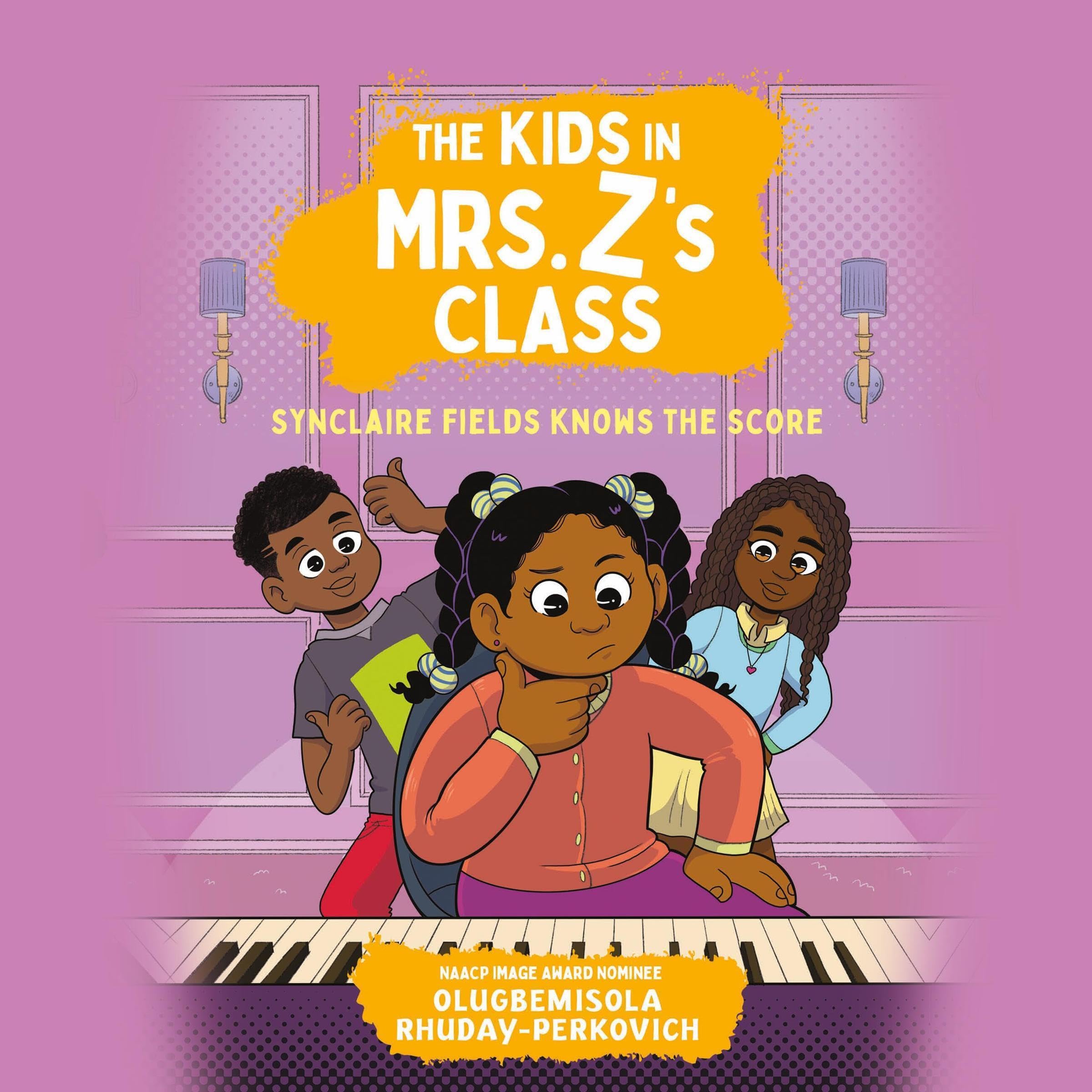 The Kids in Mrs. Z's Class: Synclaire Fields Knows the Score