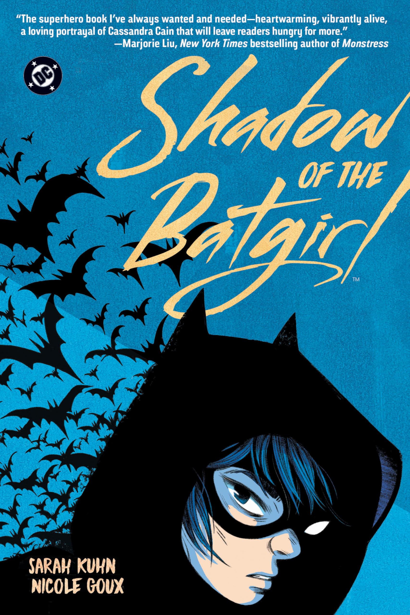 Shadow of the Batgirl (2026 Edition) by Sarah Kuhn, Nicole Goux - 9781799510864