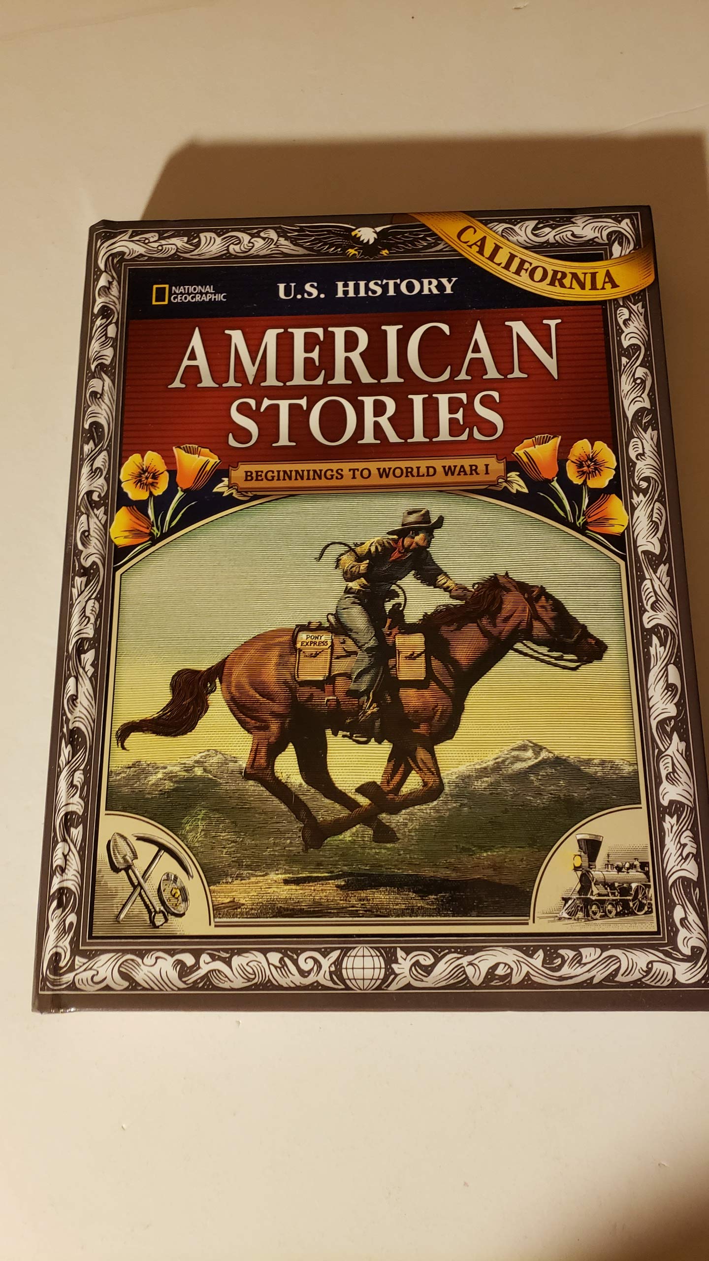 US History American Stories: Beginnings to World War I, California Student Edition