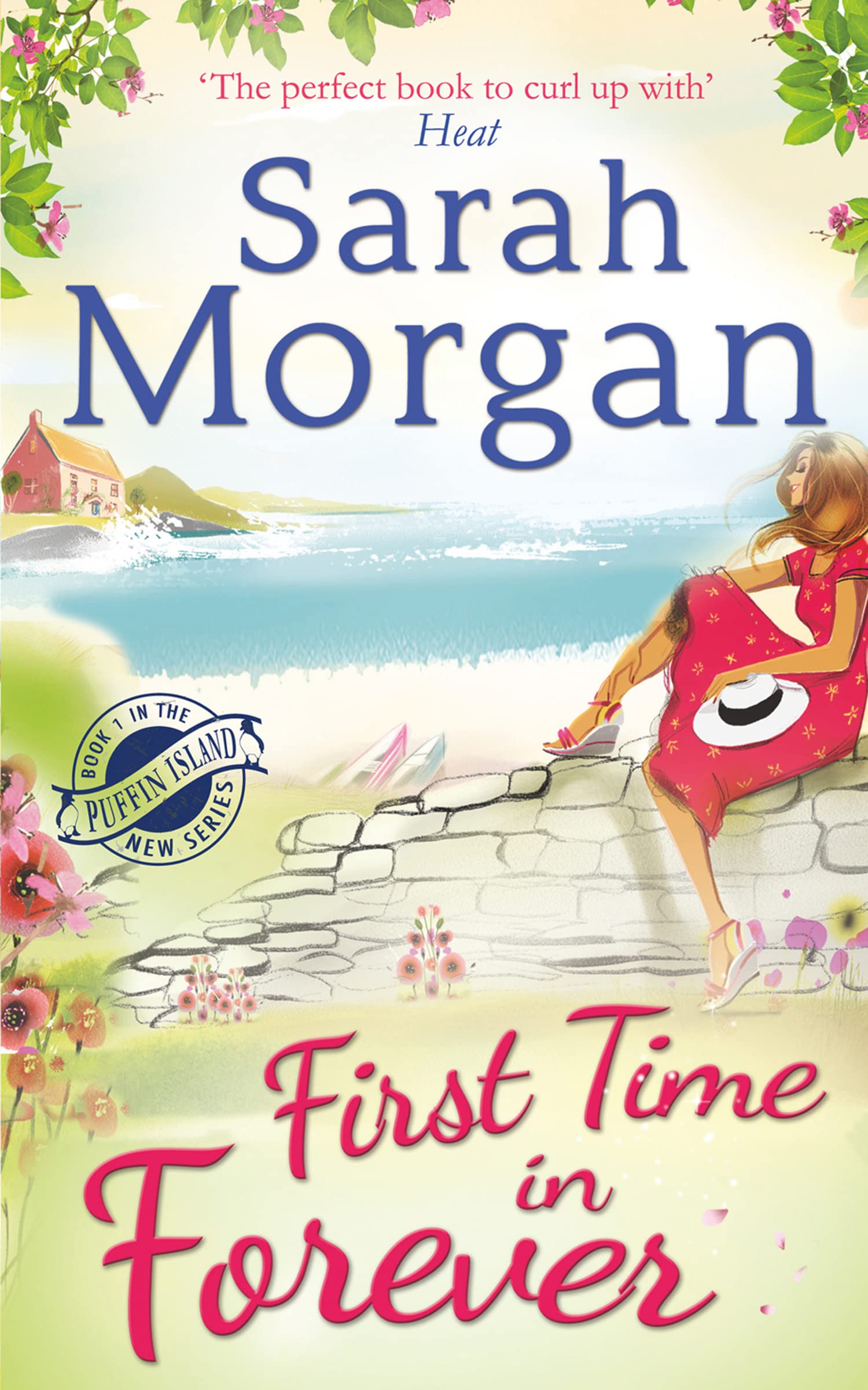 First Time in Forever (Puffin Island trilogy, Book 1) by Sarah Morgan...