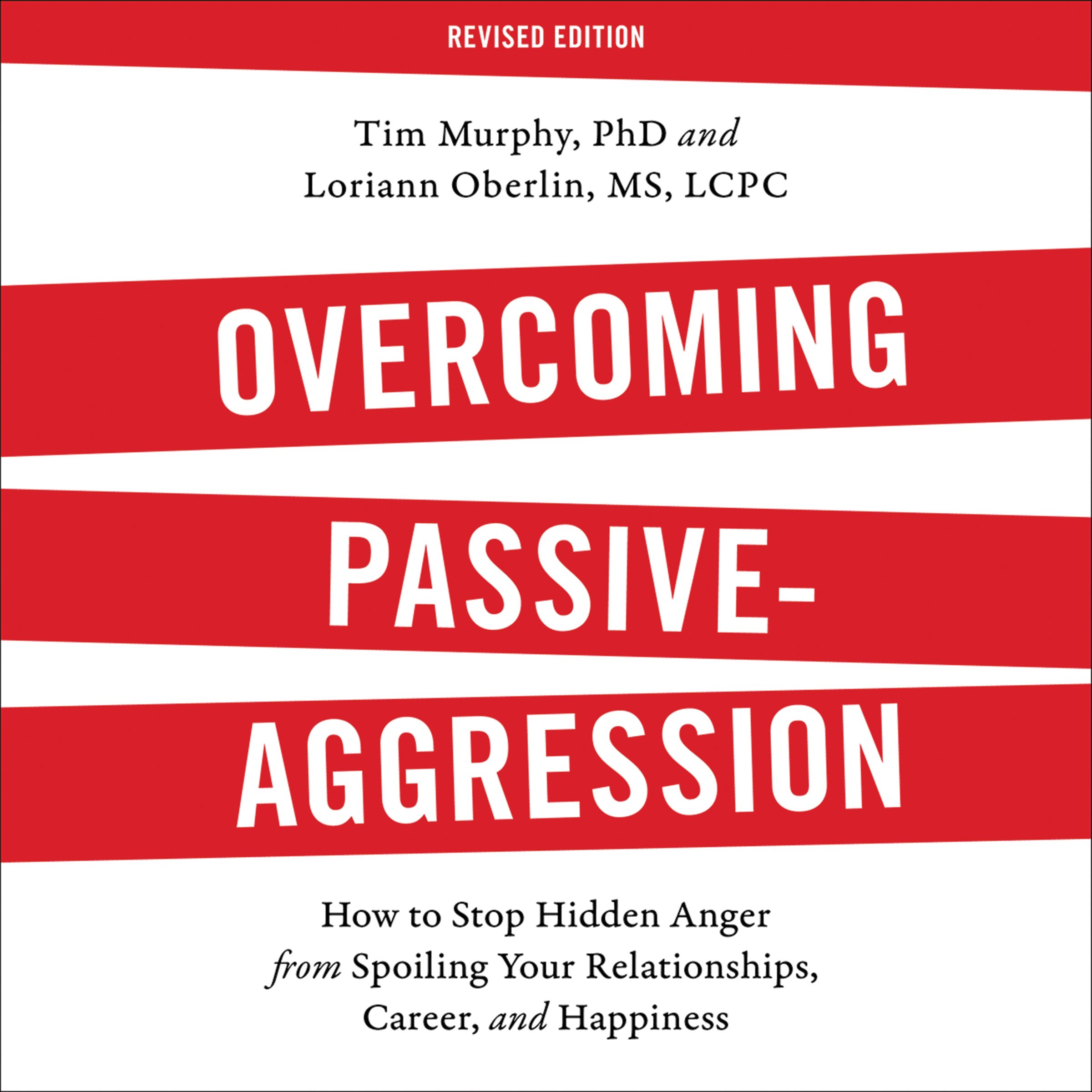 Cover art for Overcoming Passive-Aggression, Revised Edition