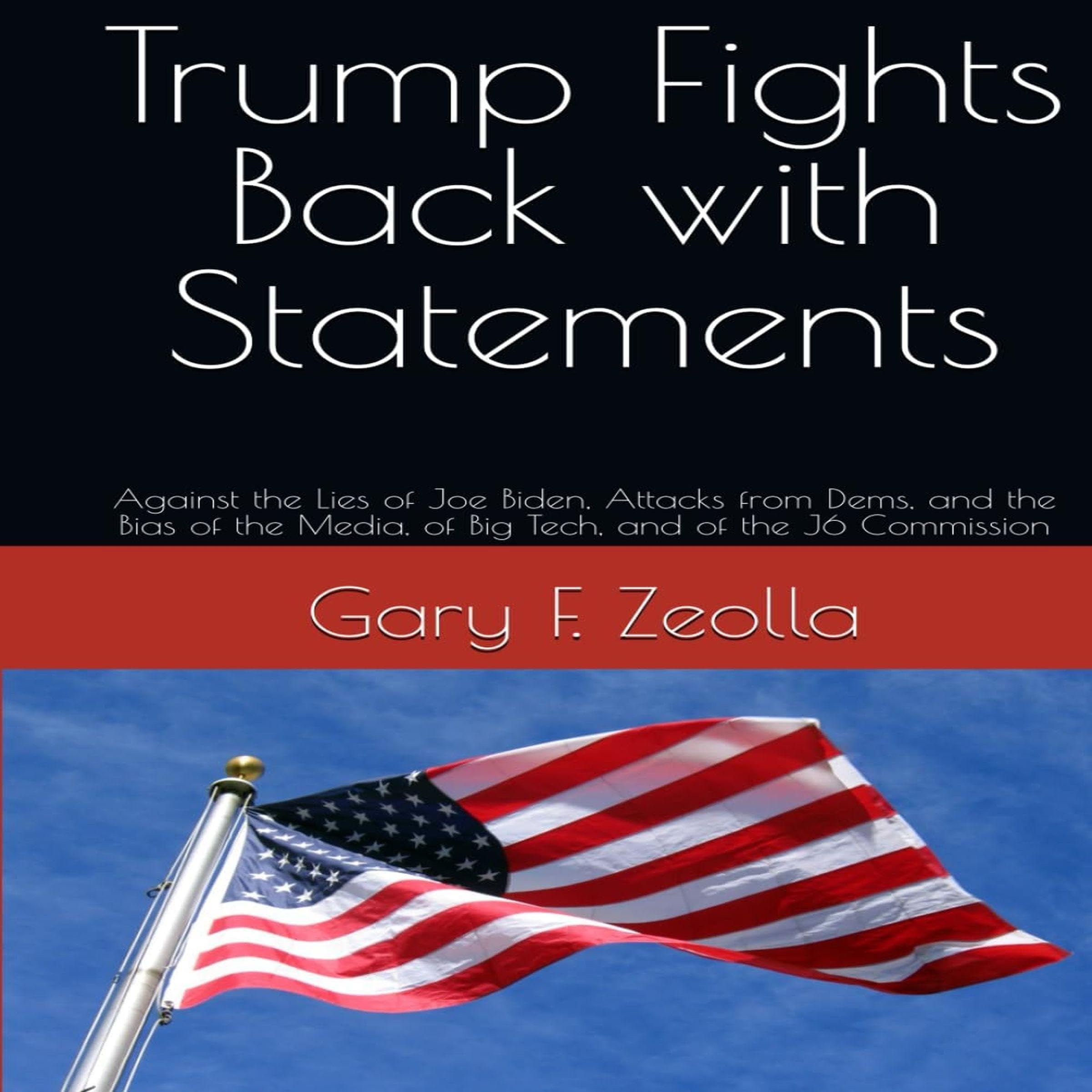 Trump Fights Back with Statements