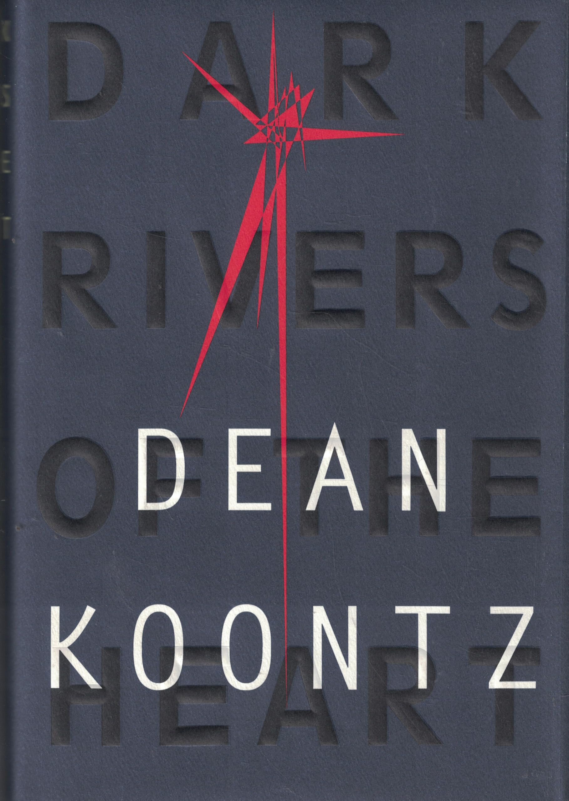 Cover of Dark Rivers Of The Heart