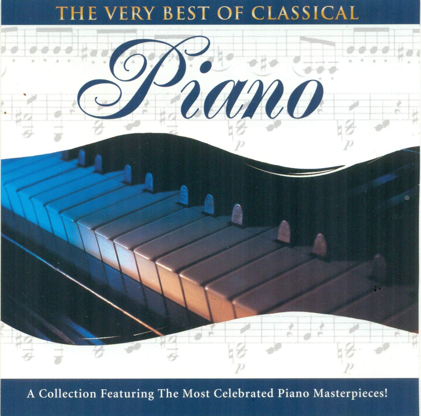 The Very Best of Classical Piano [Audio CD]