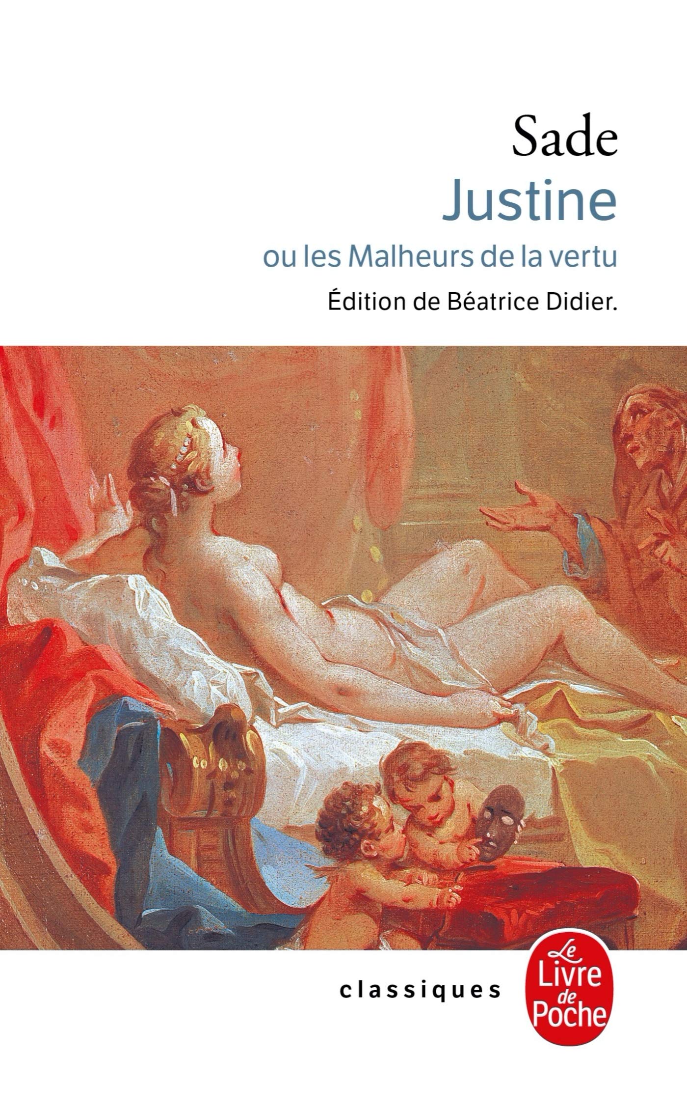Justine ou Les malheurs de la vertu (Ldp Classiques)
