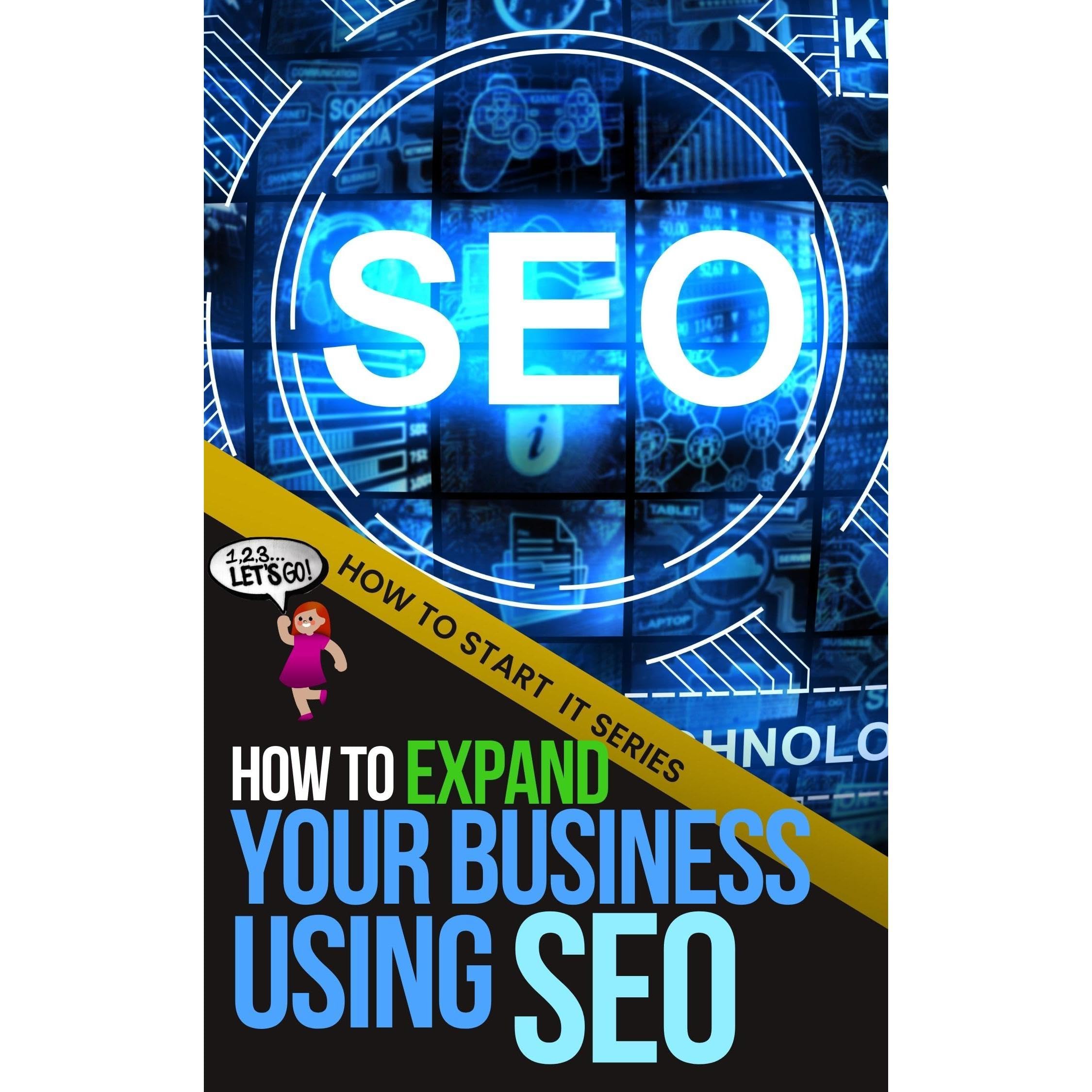 How to Expand Your Business Using SEO