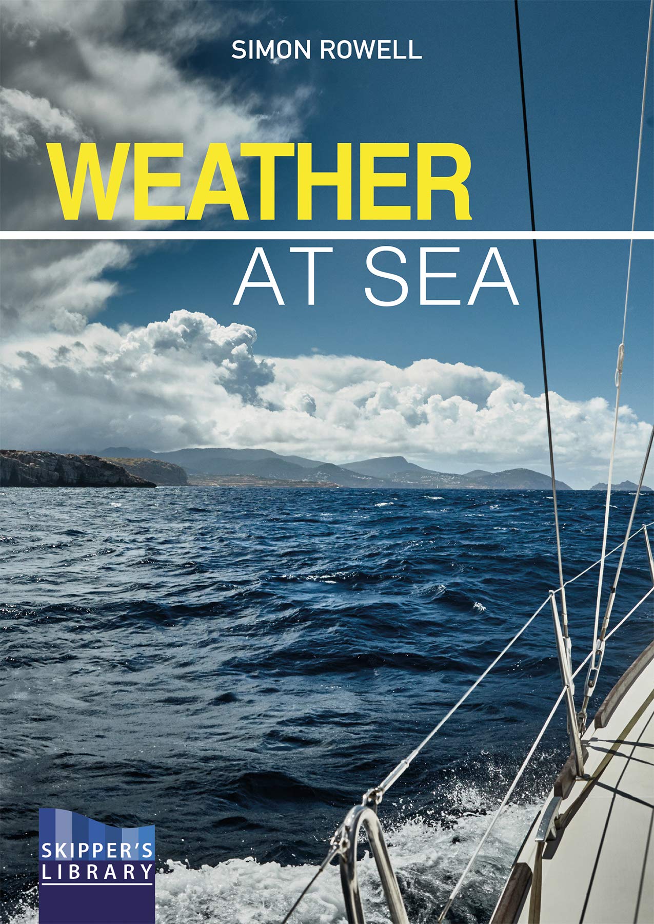 Weather at Sea by Simon Rowell (Paperback Book)