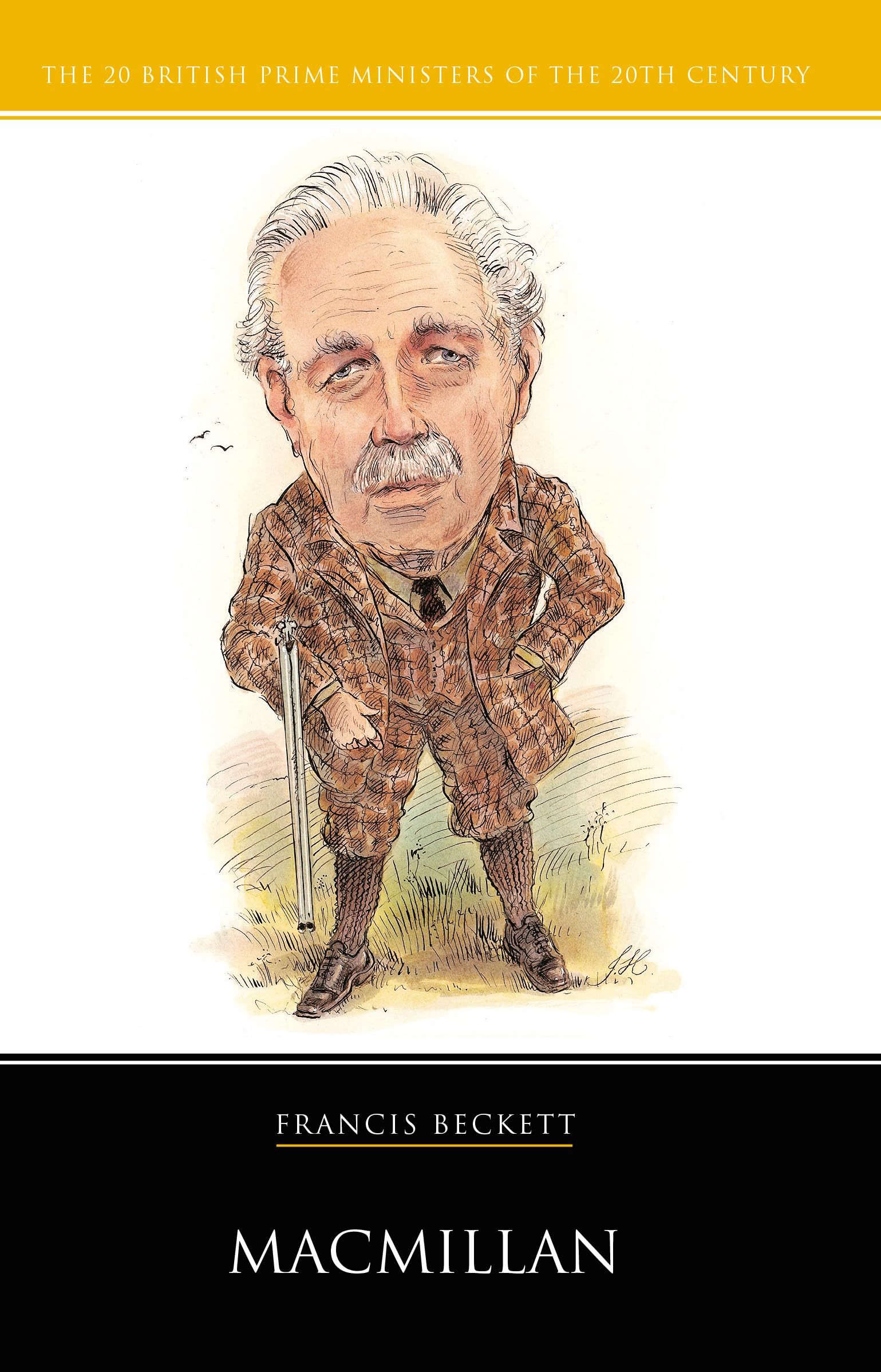 Prime Minister: Harold Macmillan (20 British Prime Ministers of the 20th Century)