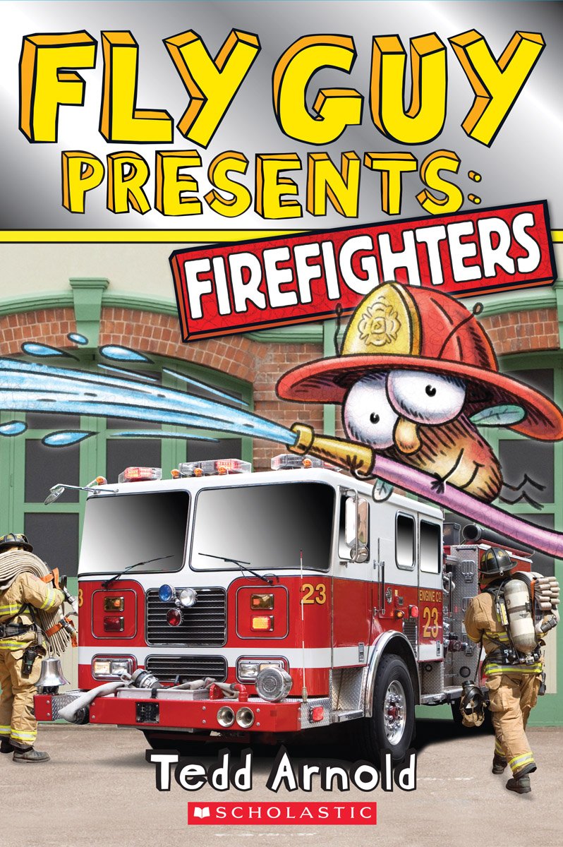 Fly Guy Presents: Firefighters (Scholastic Reader, Level 2)      Paperback – Illustrated, July 29, 2014