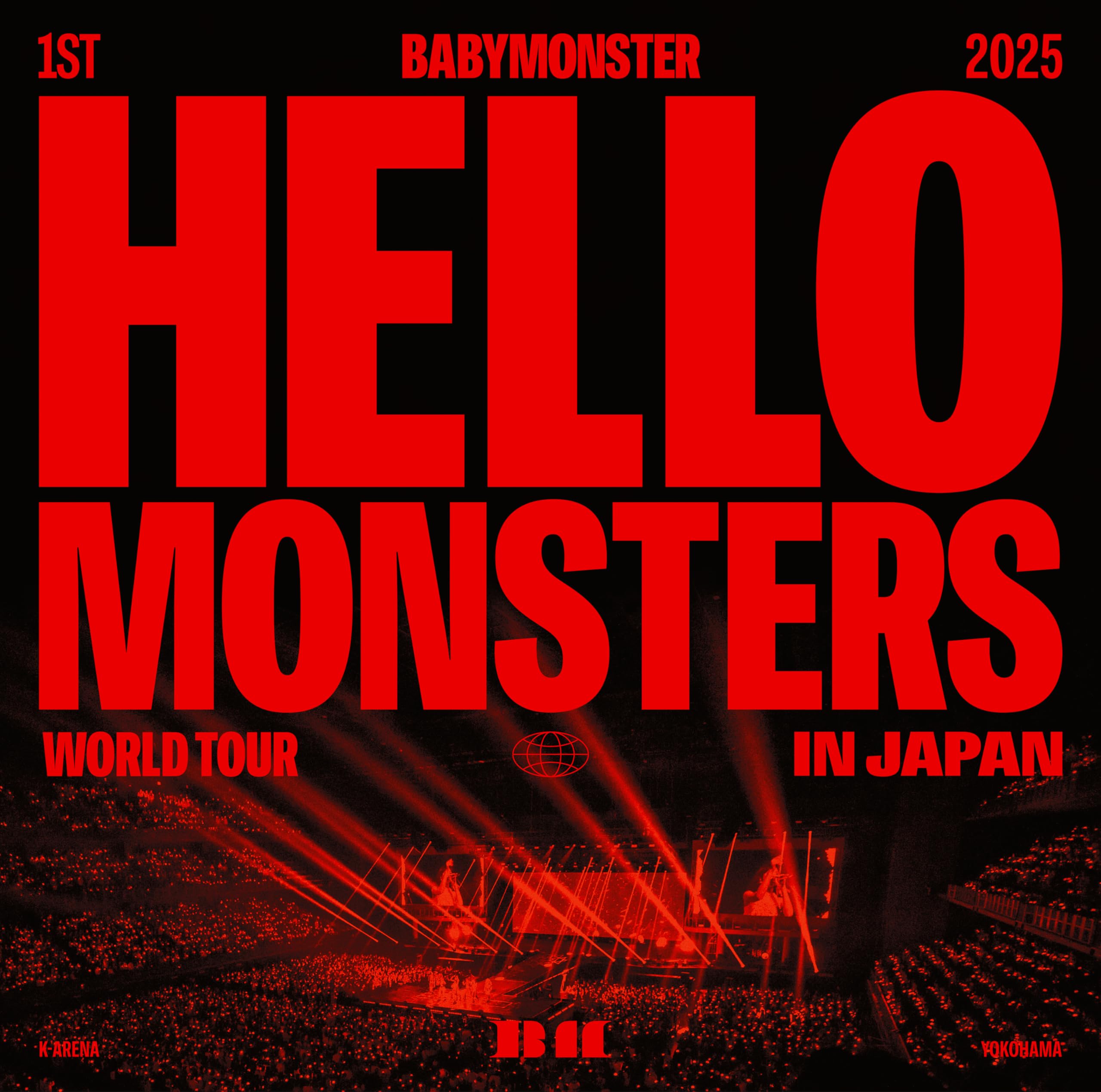 ベビモン 1ST WORLD TOUR 完全生産限定盤 新品未開封 ④ Amazon.co.jp: 1ST WORLD TOUR IN JAPAN ~2025.04.13 K-ARENA YOKOHAMA