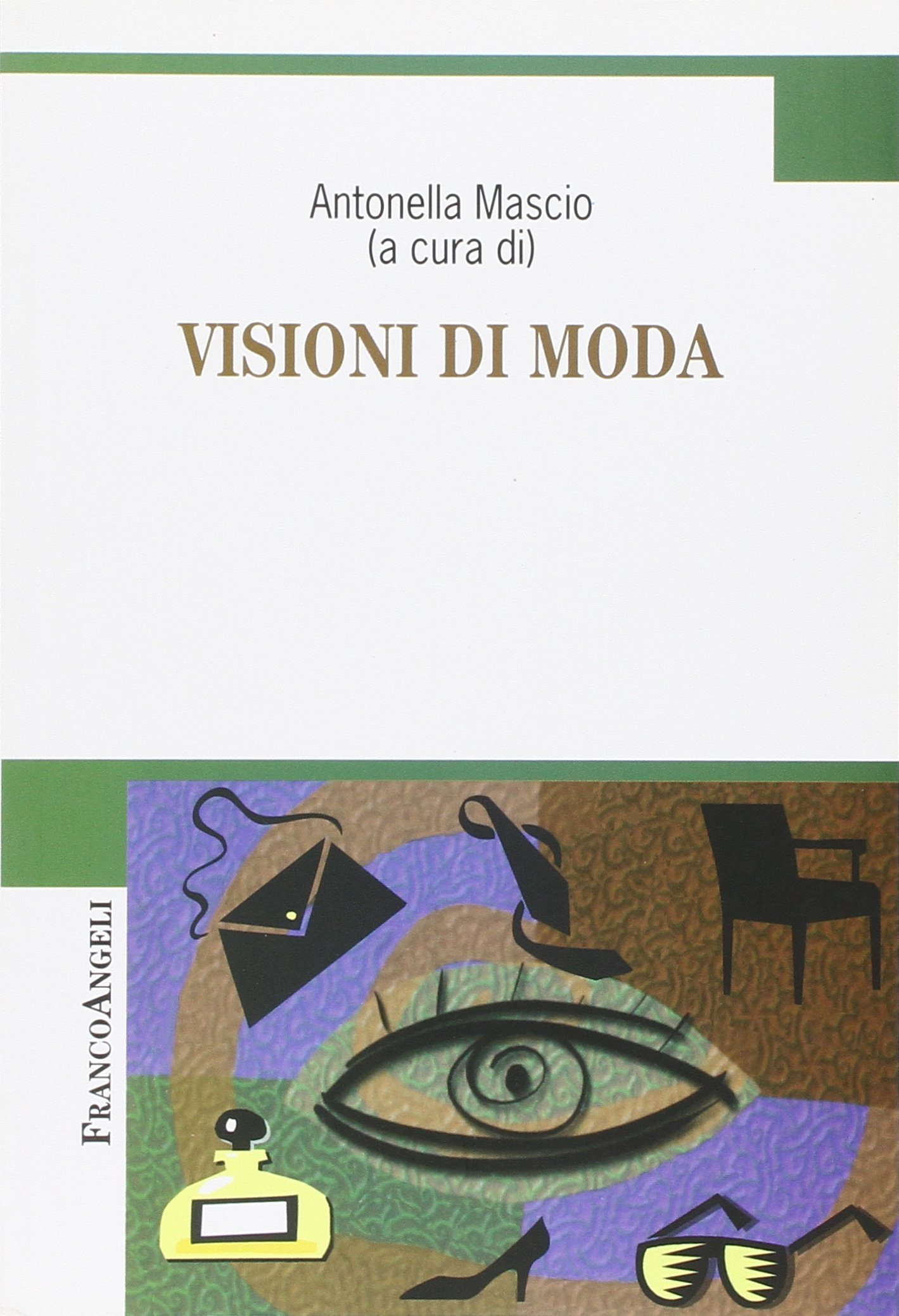 Visioni di moda (Cultura della comunicazione)