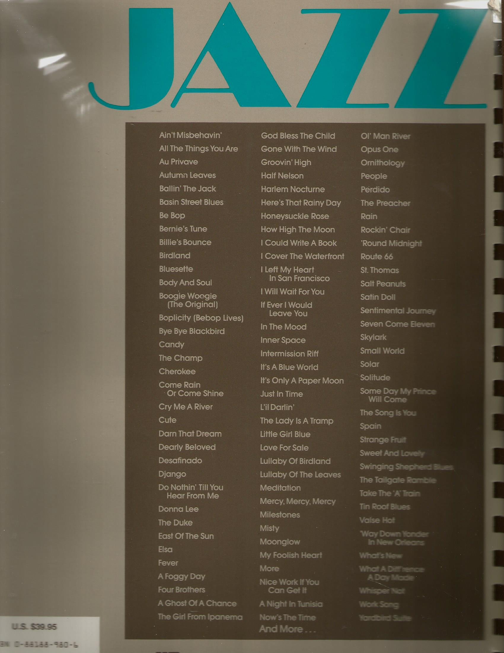 The Ultimate Jazz Fake Book: B-Flat Edition