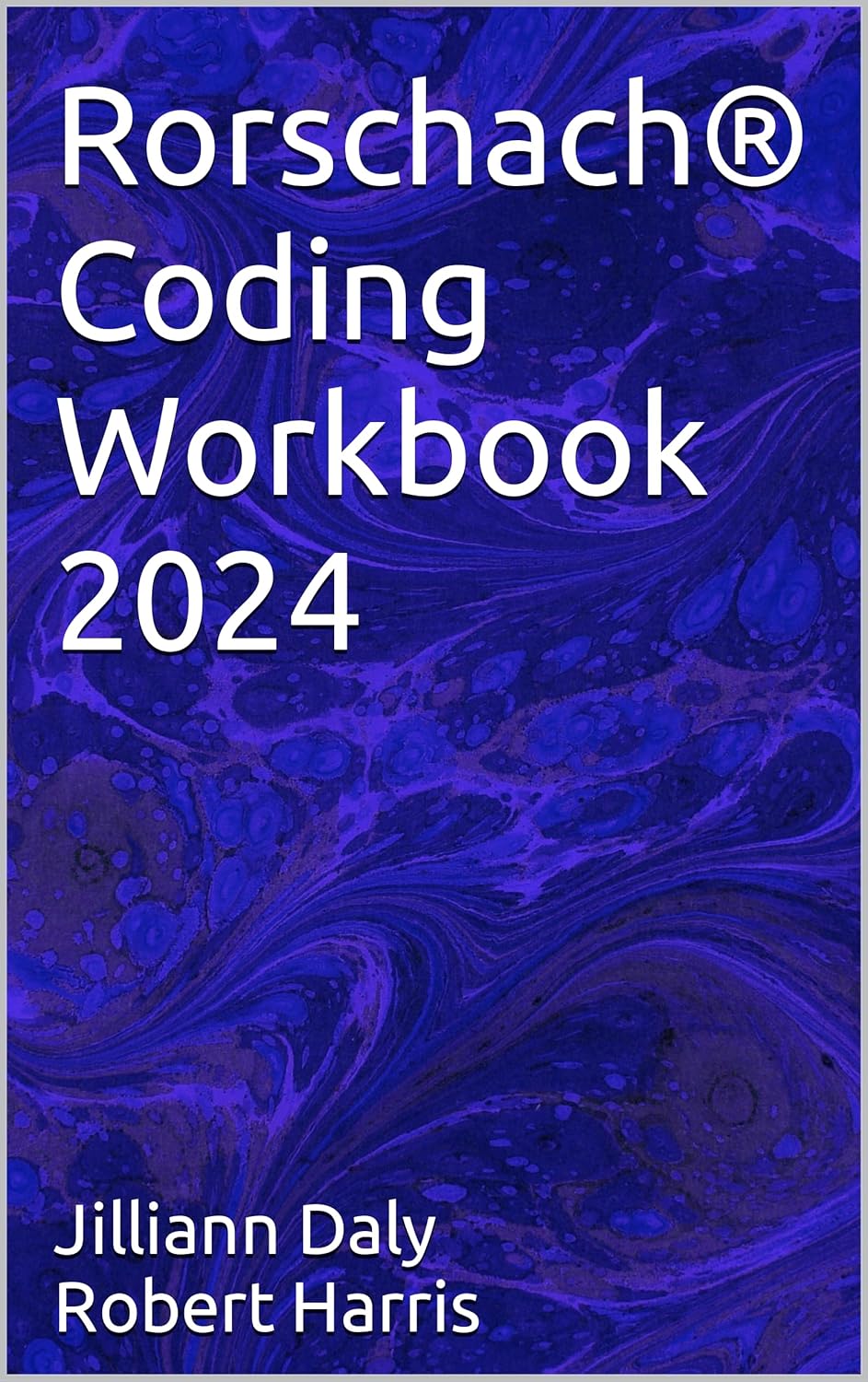 Rorschach® Coding Workbook 2024 - Kindle edition by Daly, Jilliann ...