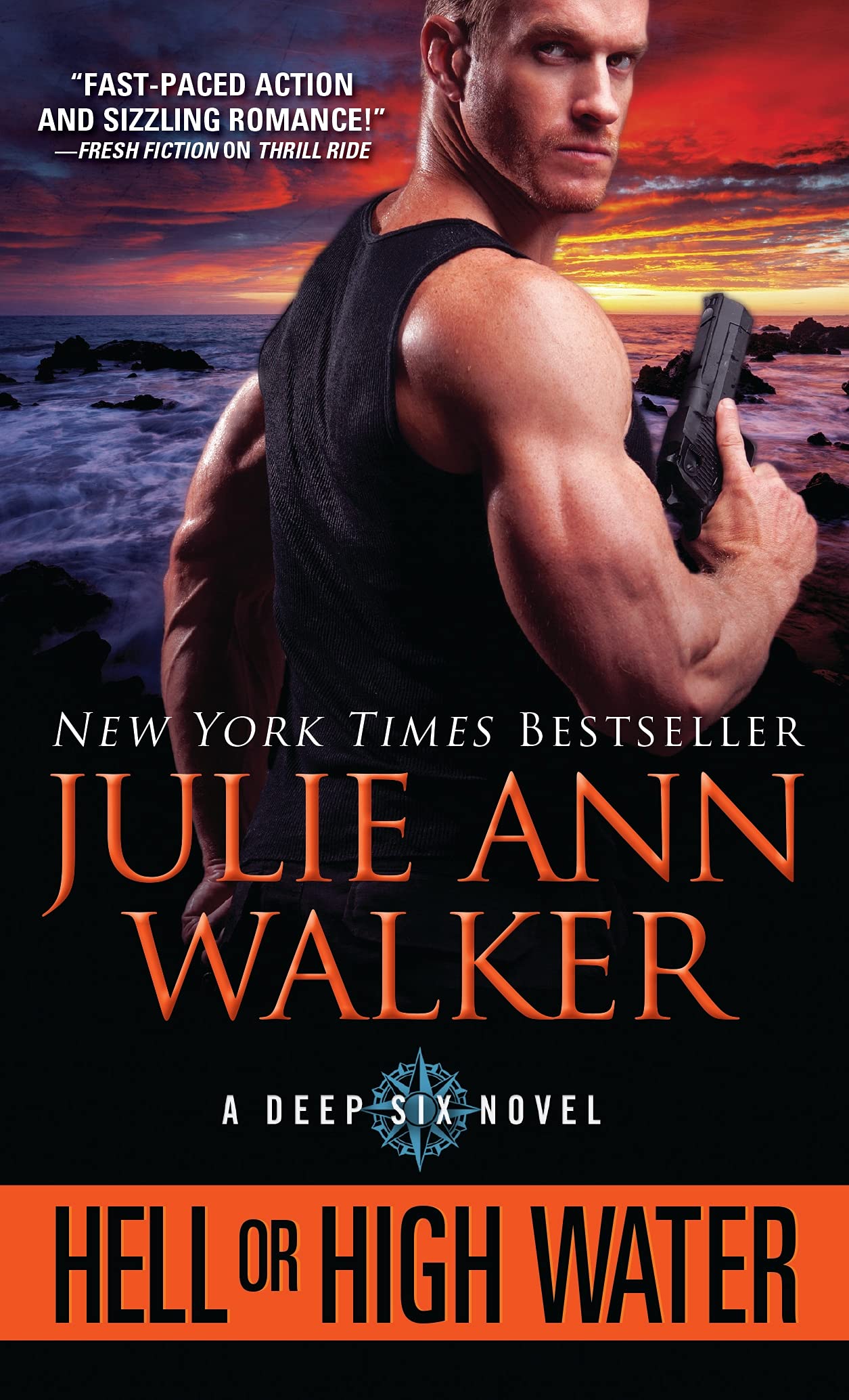 Hell or High Water (The Deep Six Book 1)