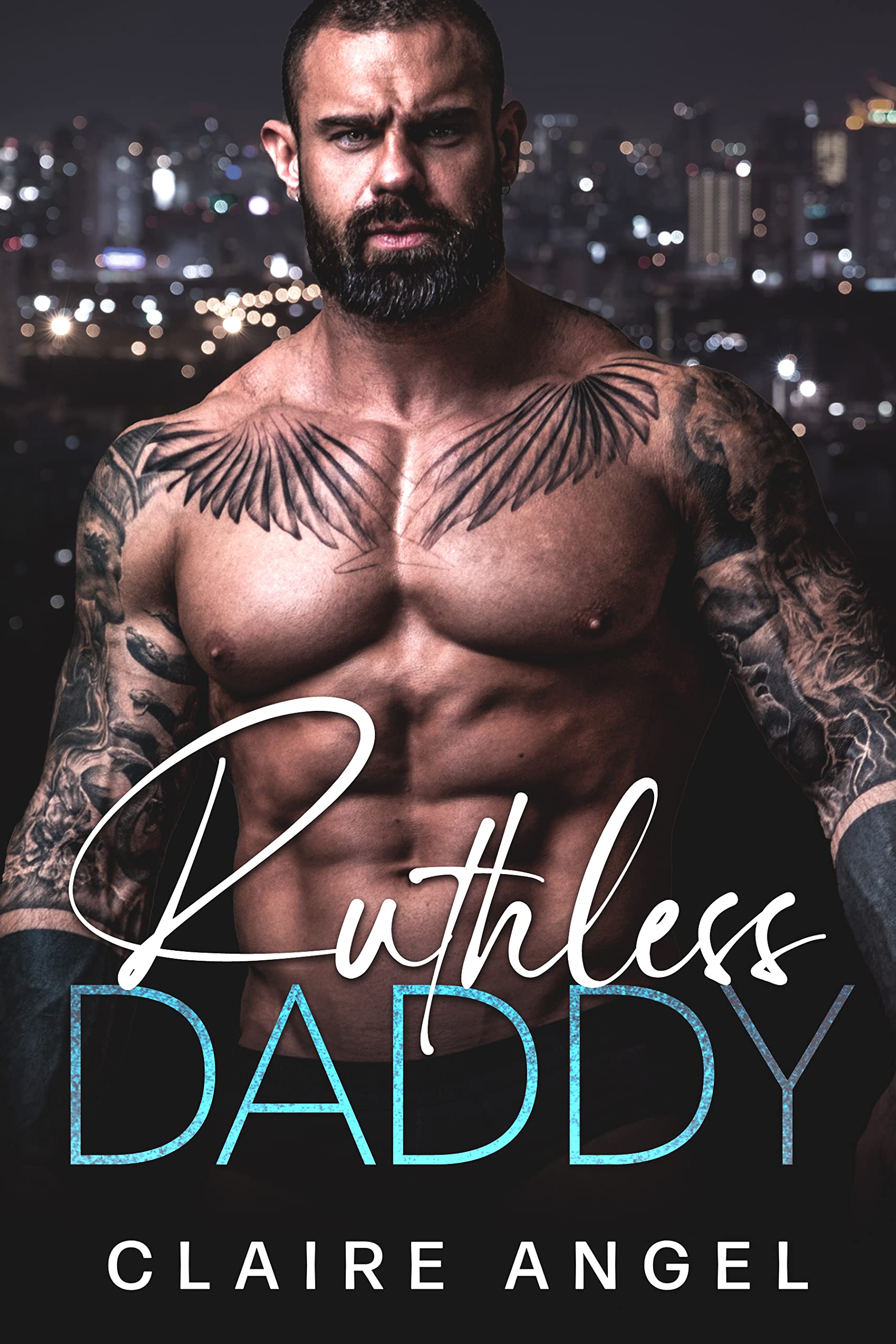 Ruthless Daddy: A Billionaire and a Nanny Romance (Dirty Billionaire Club Book 2)