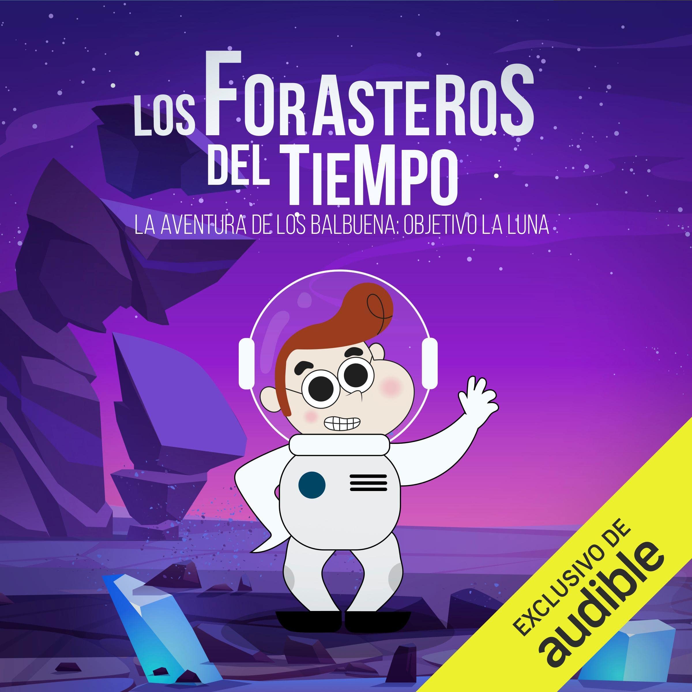 Cover art for La aventura de los Balbuena: objetivo la Luna