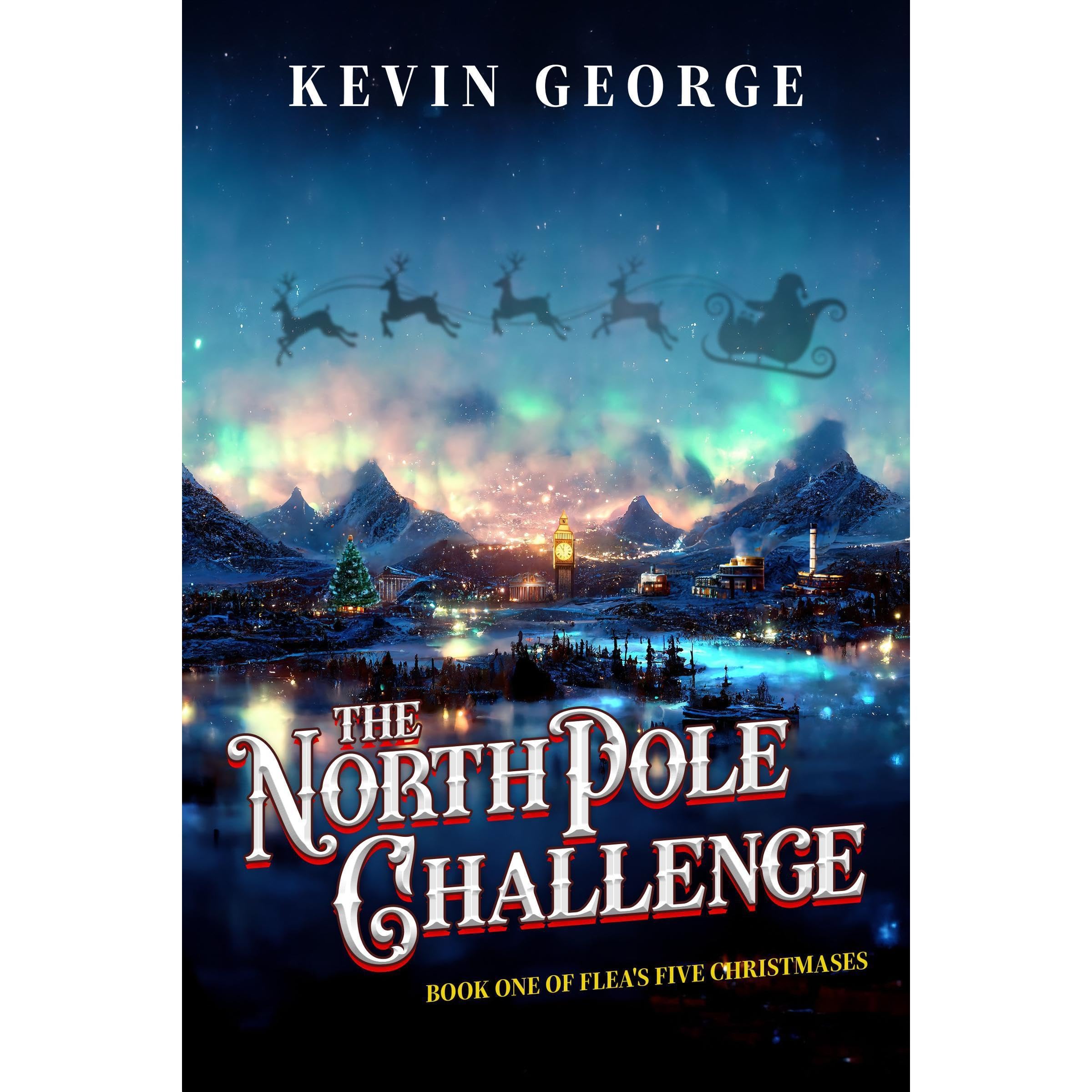 The North Pole Challenge: a Christmas series