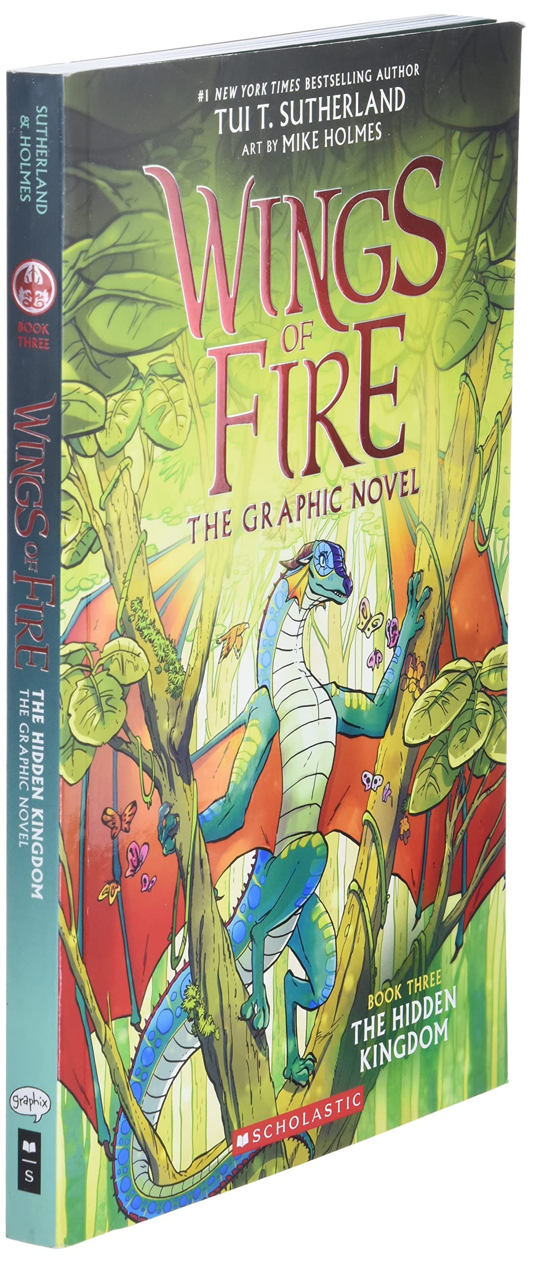 Wings of Fire Graphic Novel #03: The Hidden Kingdom (Graphix)