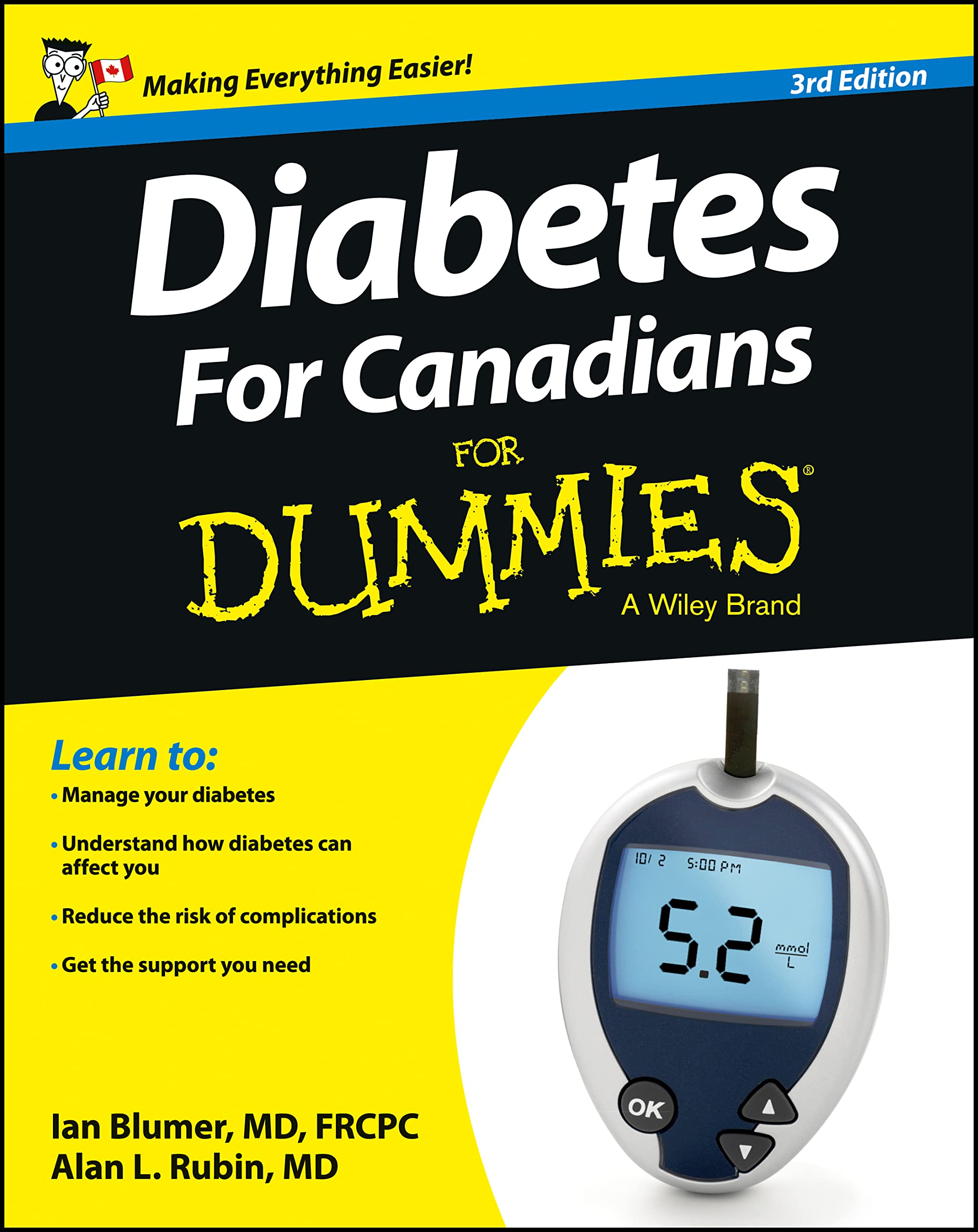 Diabetes For Canadians For Dummies [Paperback] Blumer, Ian and Rubin, Alan L.