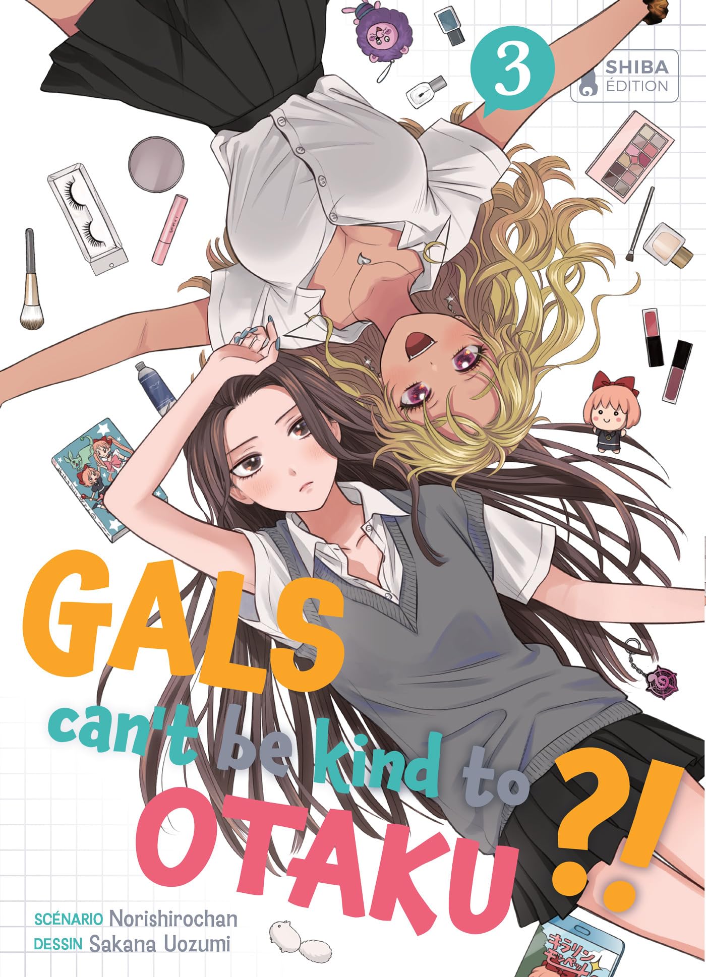 Gals can't be kind to Otaku ?! T03 -  Norishirochan - Shiba - broché - Manga