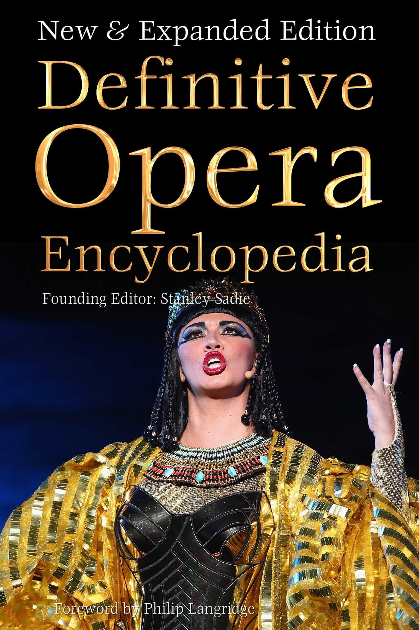 Definitive Opera Encyclopedia: New & Expanded Edition (Definitive Encyclopedias)