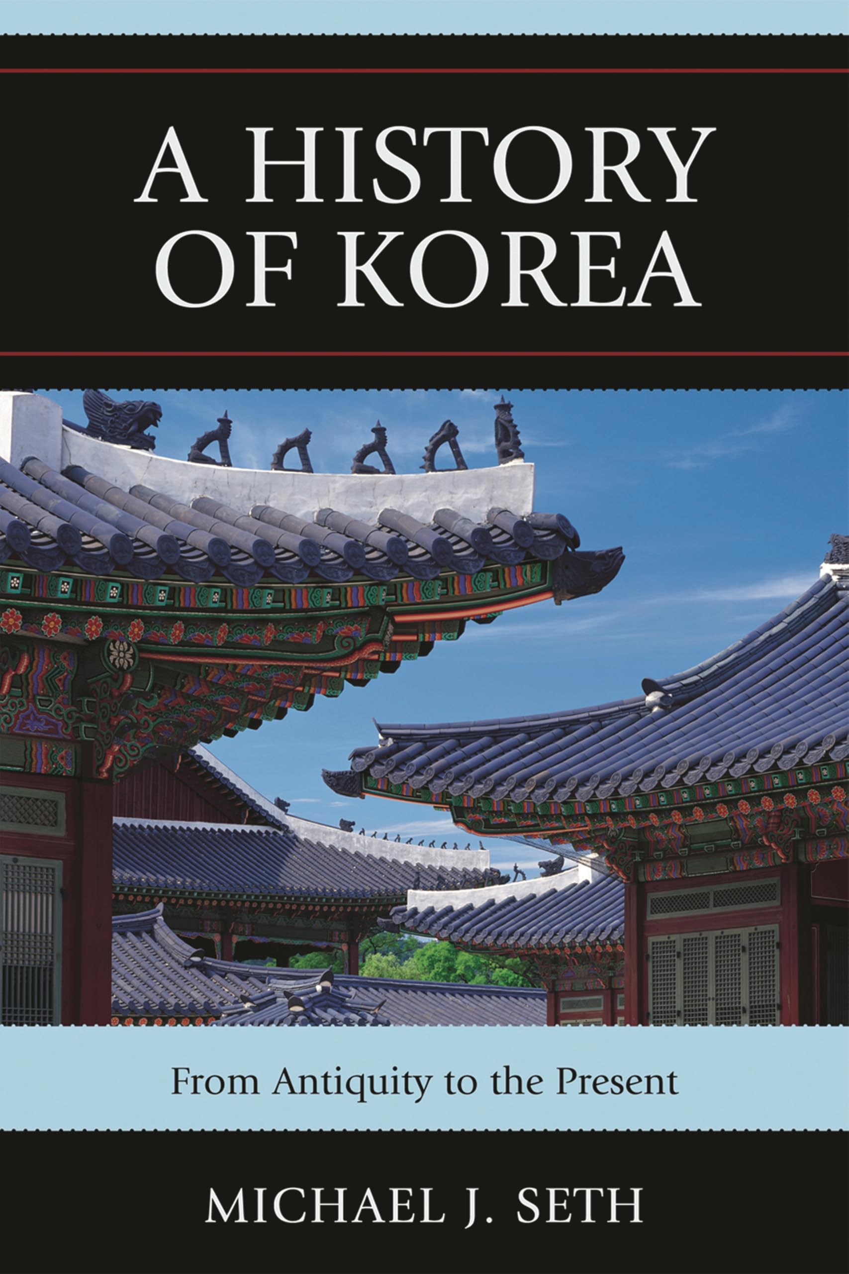 A History of Korea: From Antiquity to the Present cover